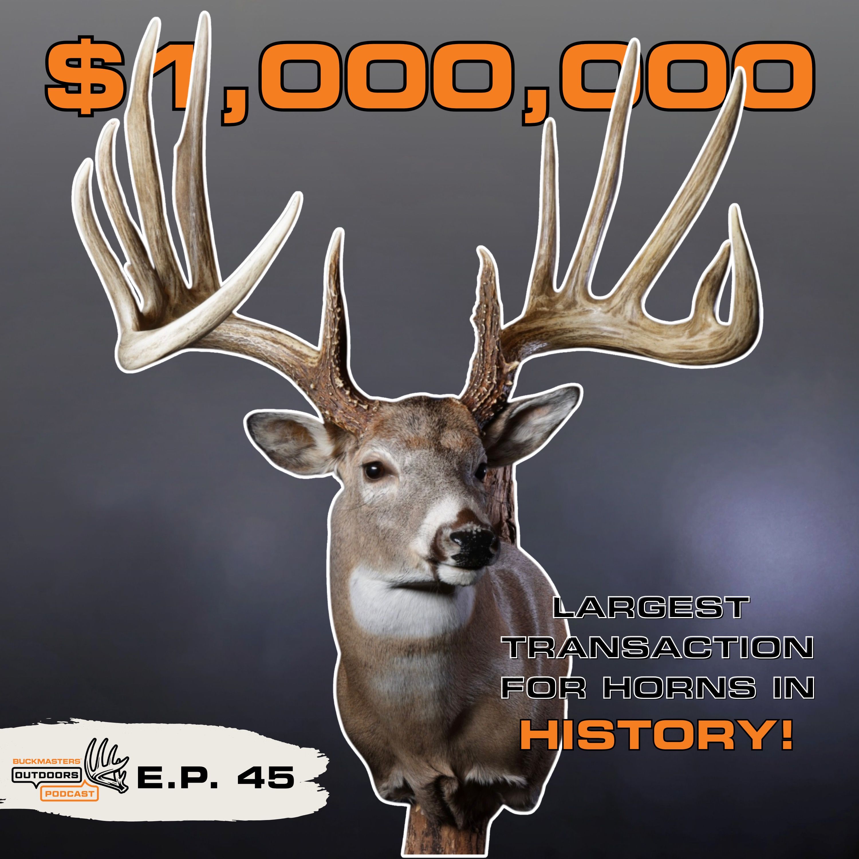 The Story of "The General" | The Greatest Set of Whitetail Sheds Ever Found! episode artwork