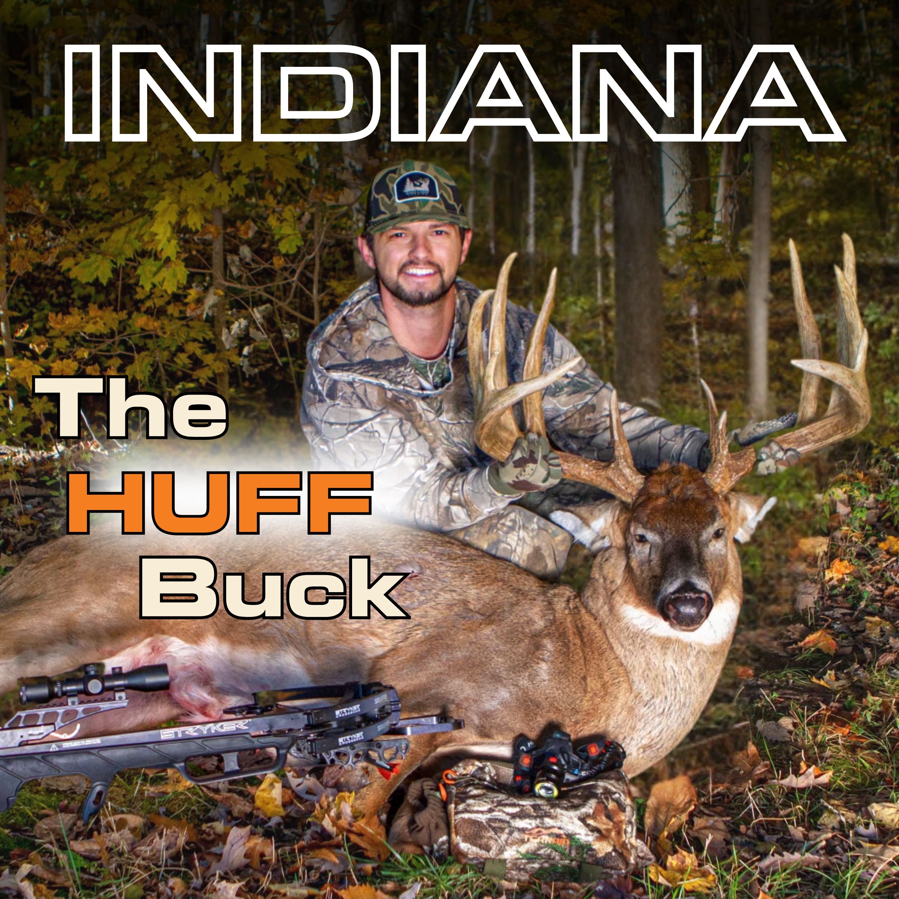 "The Huff Buck" | The Story Behind One of the Largest Whitetails Ever Taken episode artwork
