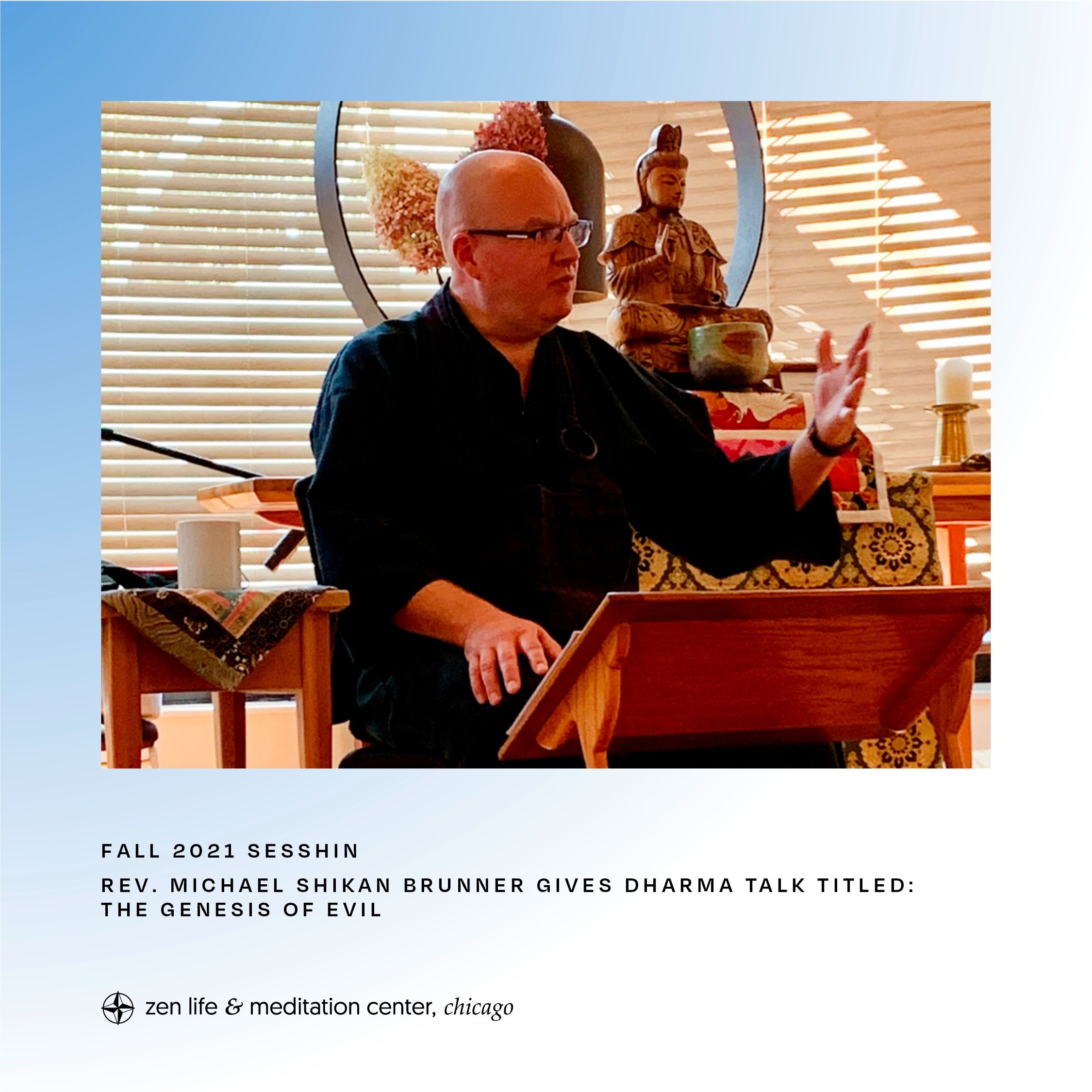 The Genesis of Evil | Fall 2021 Sesshin | Dharma talk by Rev. Michael Shikan Brunner episode artwork