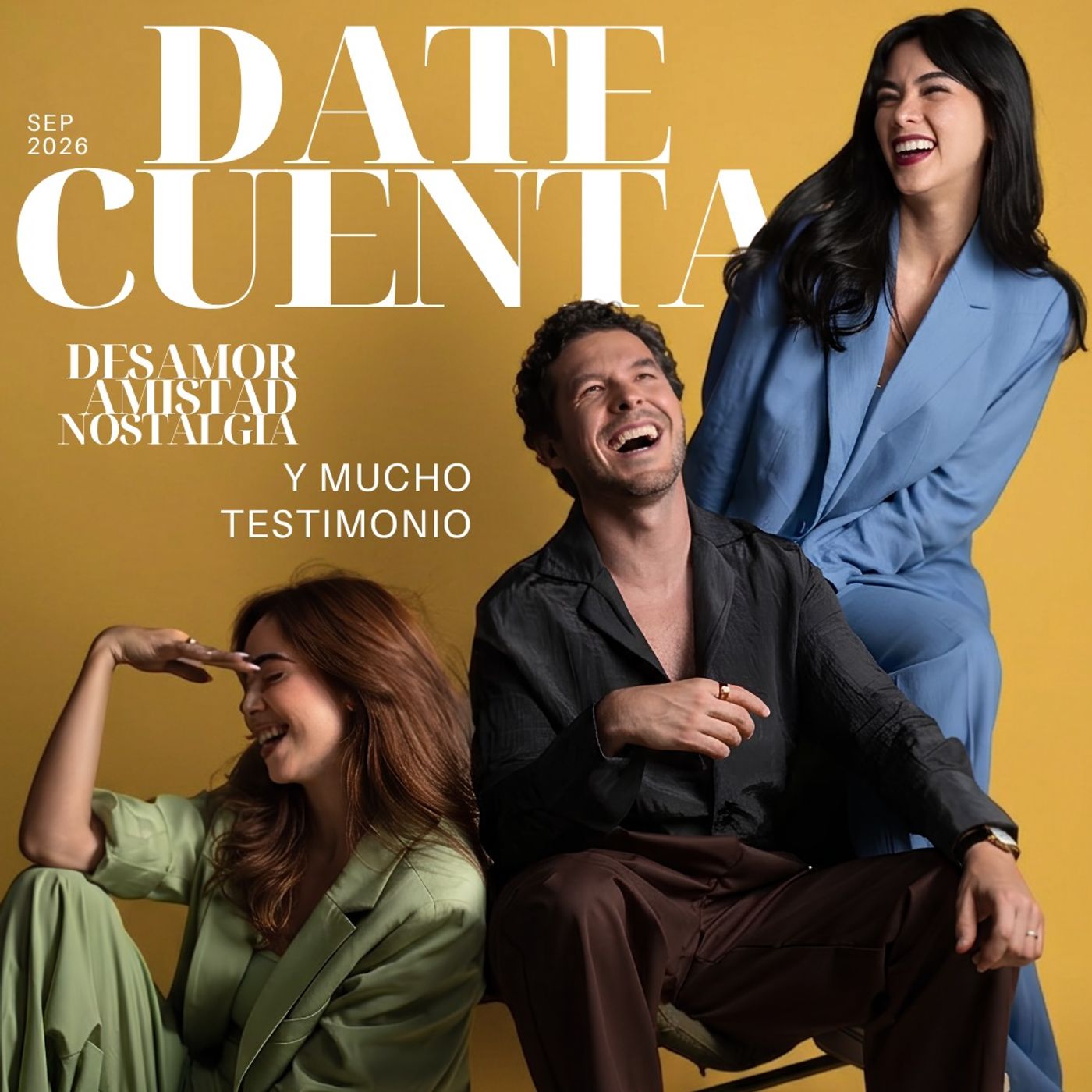 Deje Ir a un BUEN Hombre | Date Cuenta Podcast Temporada 07 EP07