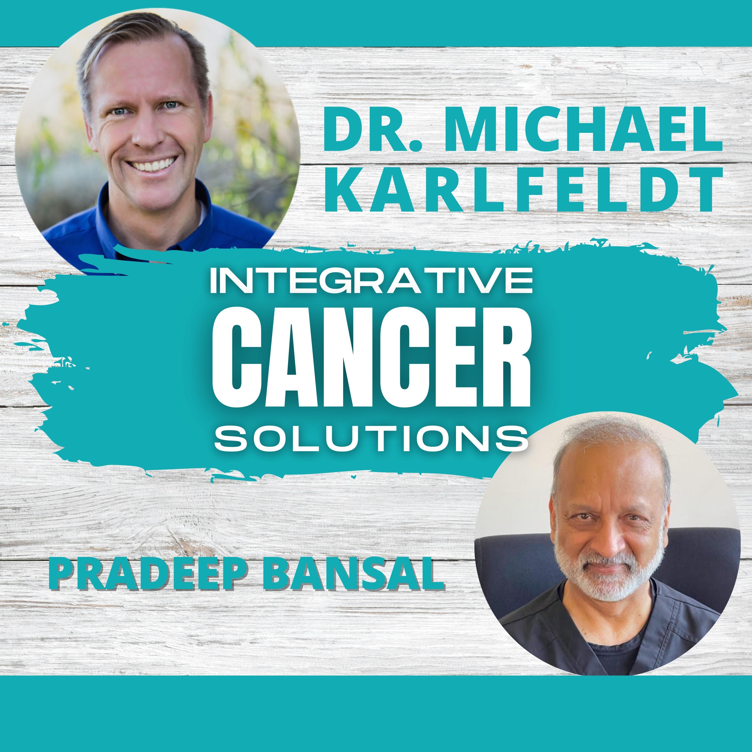Integrative Cancer Solutions with Dr. Karlfeldt