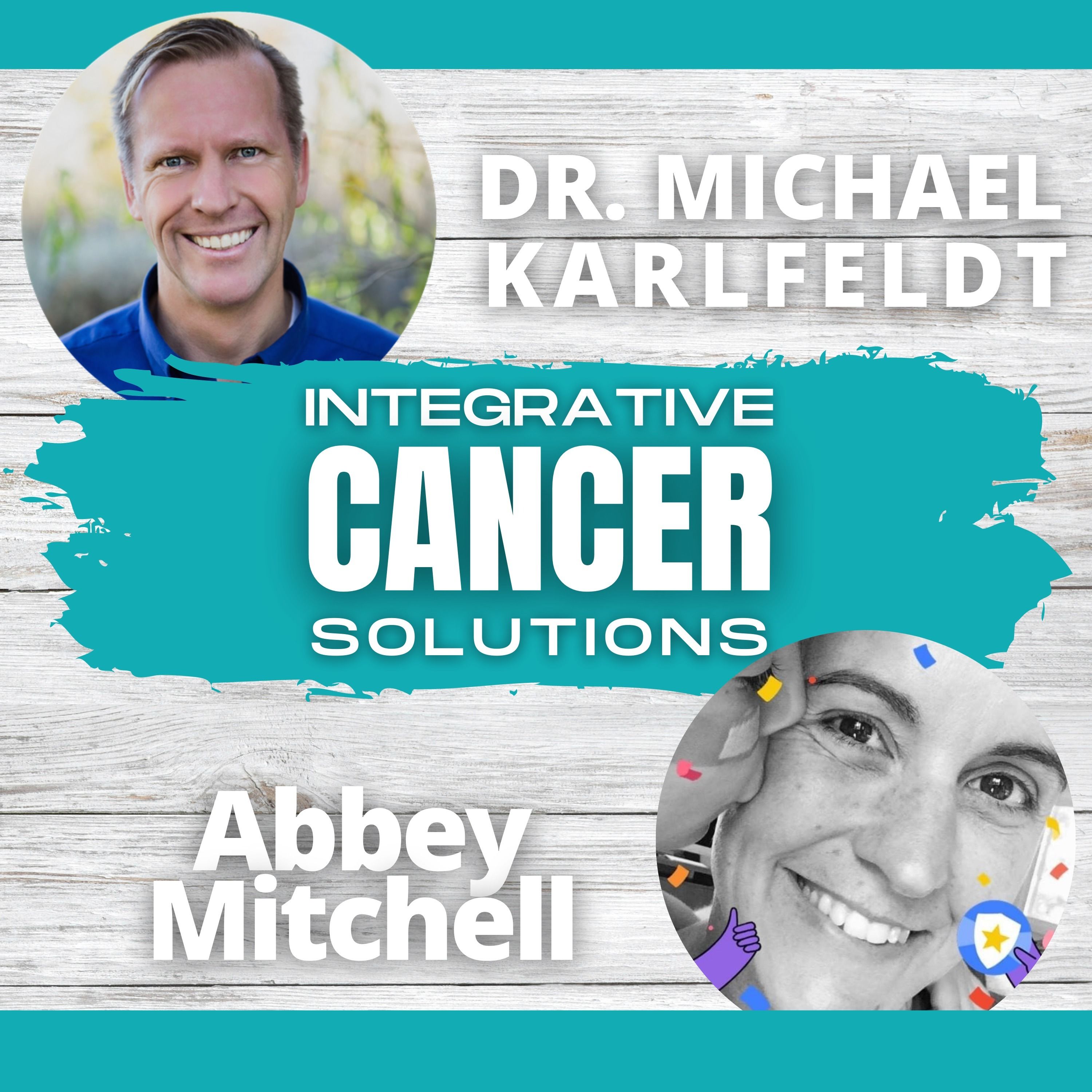 Integrative Cancer Solutions with Dr. Karlfeldt