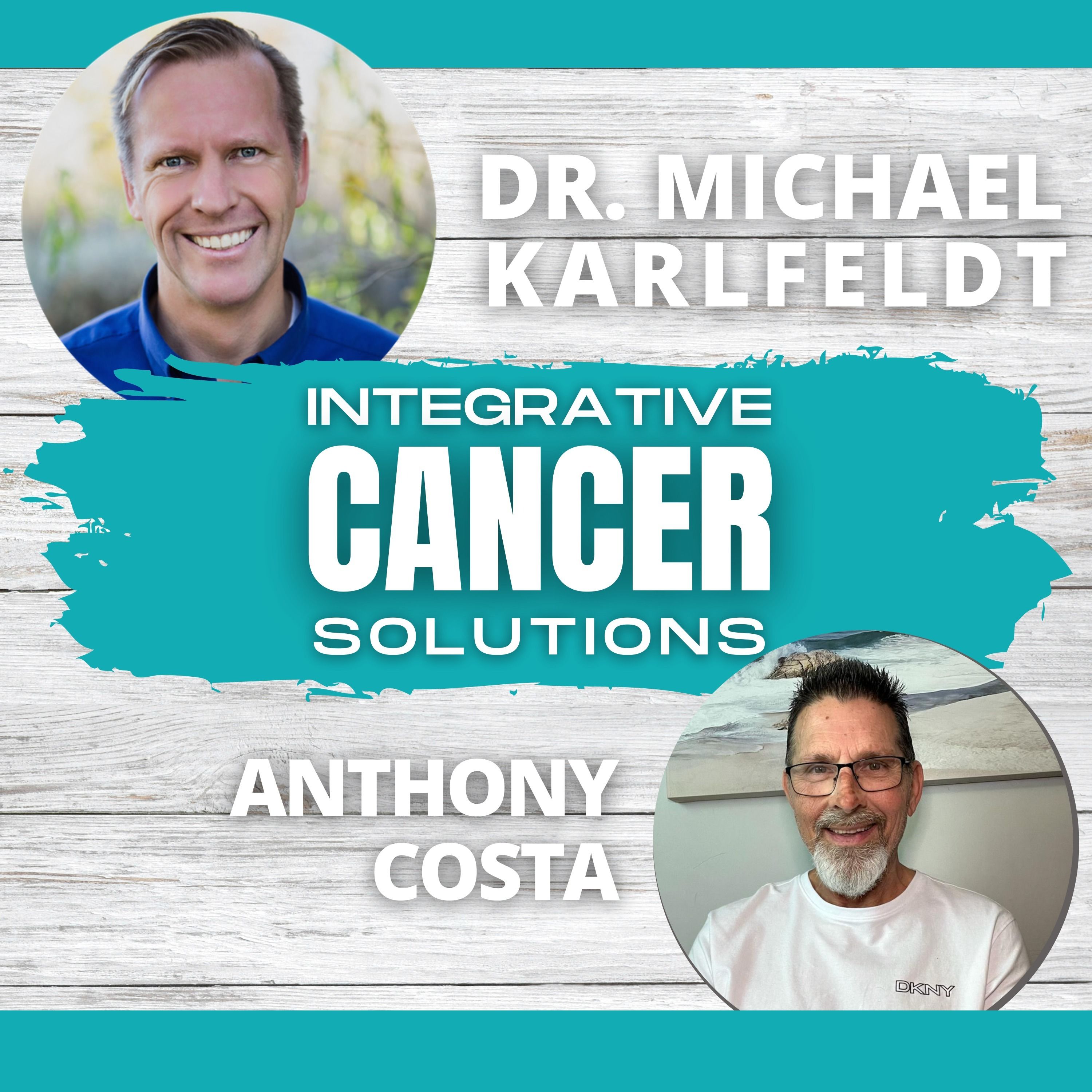 Integrative Cancer Solutions with Dr. Karlfeldt