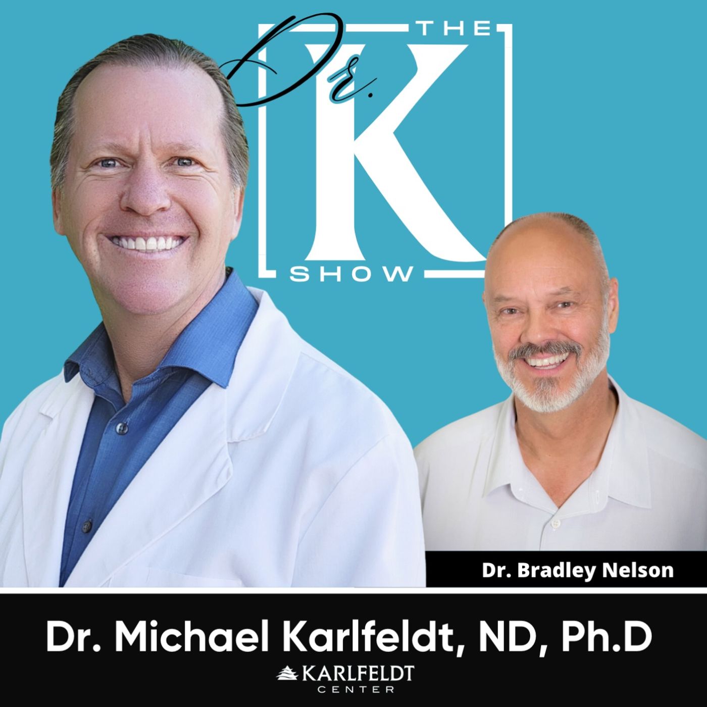 Unlocking the Heart Code: Dr. Bradley Nelson on Healing Emotional Walls and Creating a World Ruled by Love
