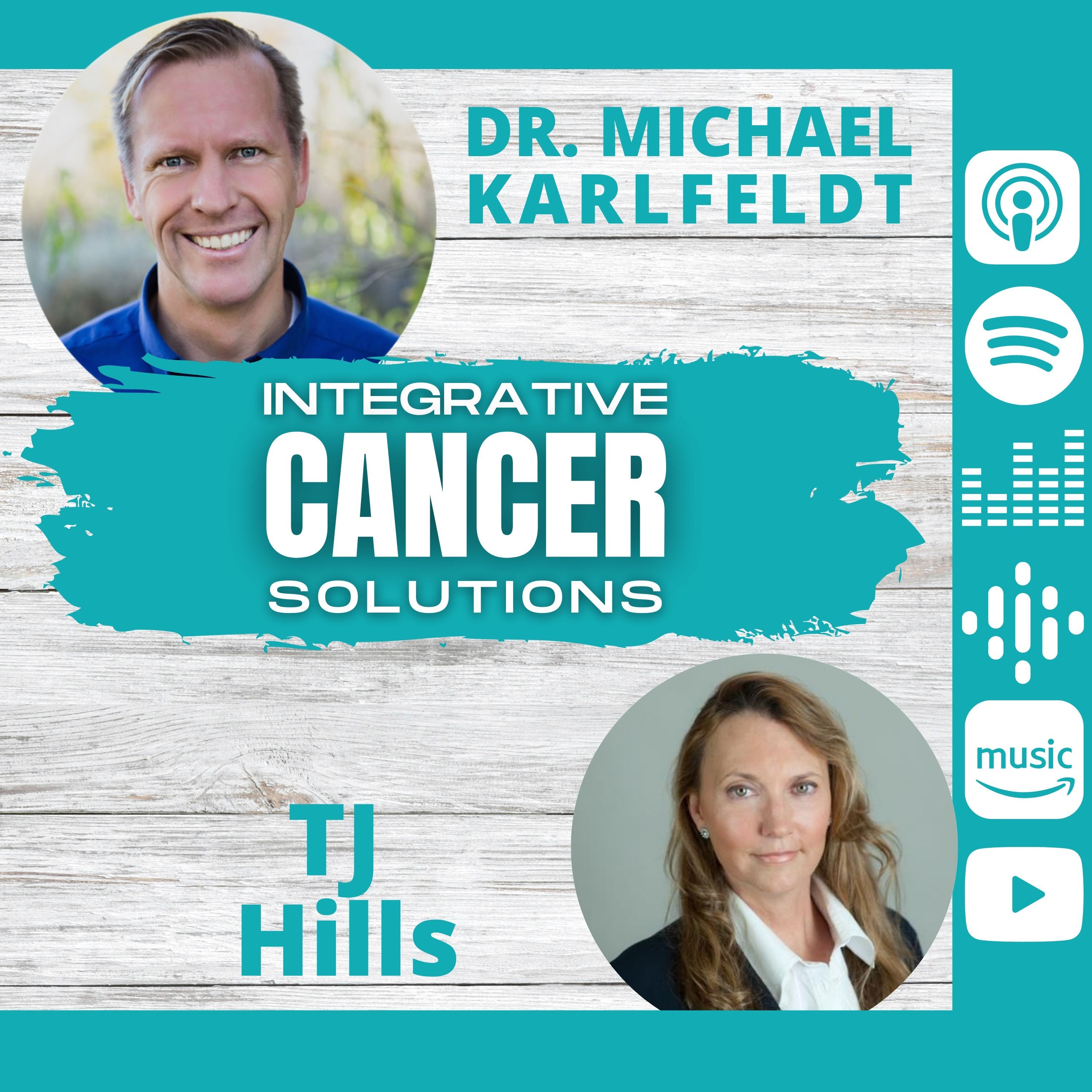 Integrative Cancer Solutions with Dr. Karlfeldt
