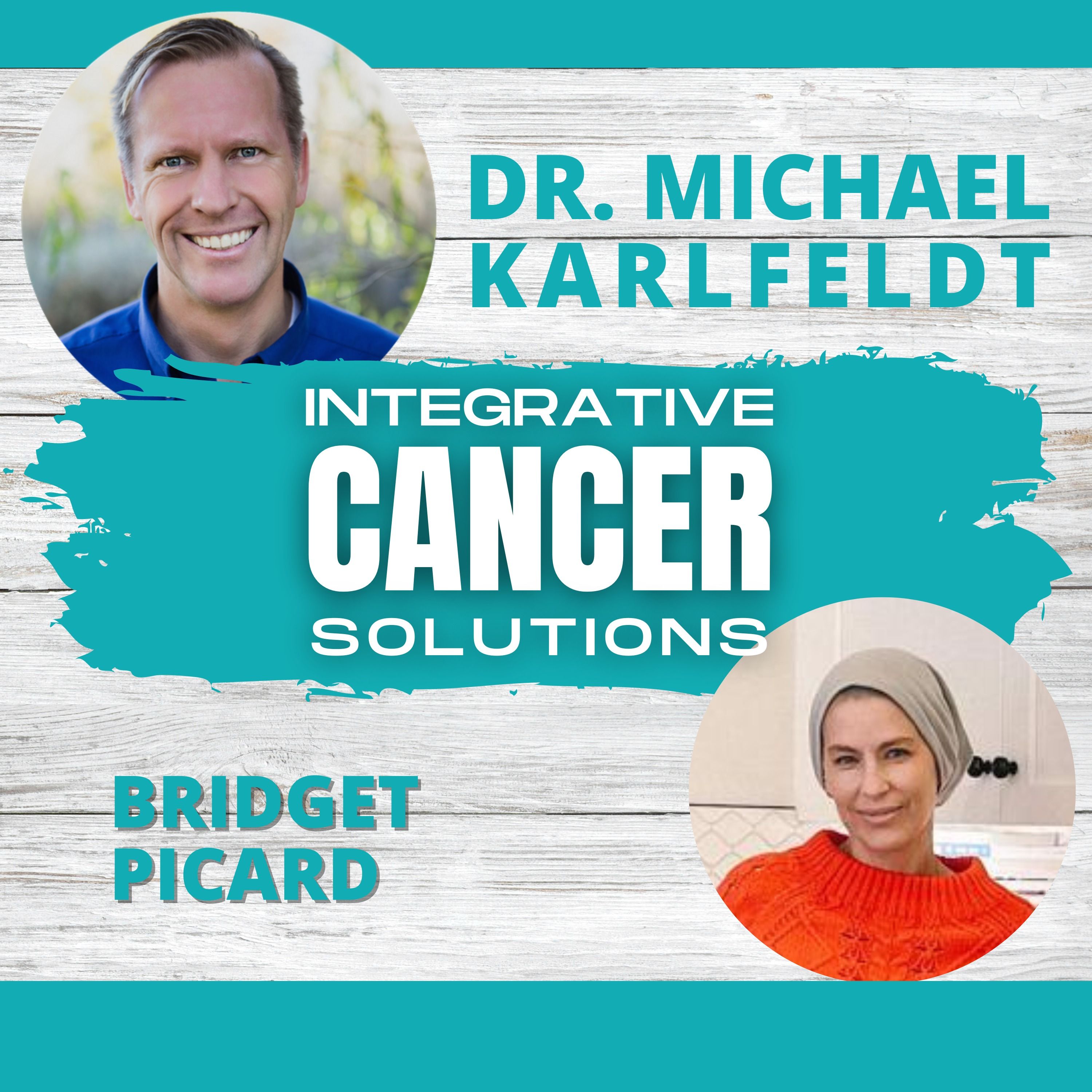 Clean Eating X Healthy Living: Effective Healing Habits from a Thriving Cancer Survivor with Bridget Picard
