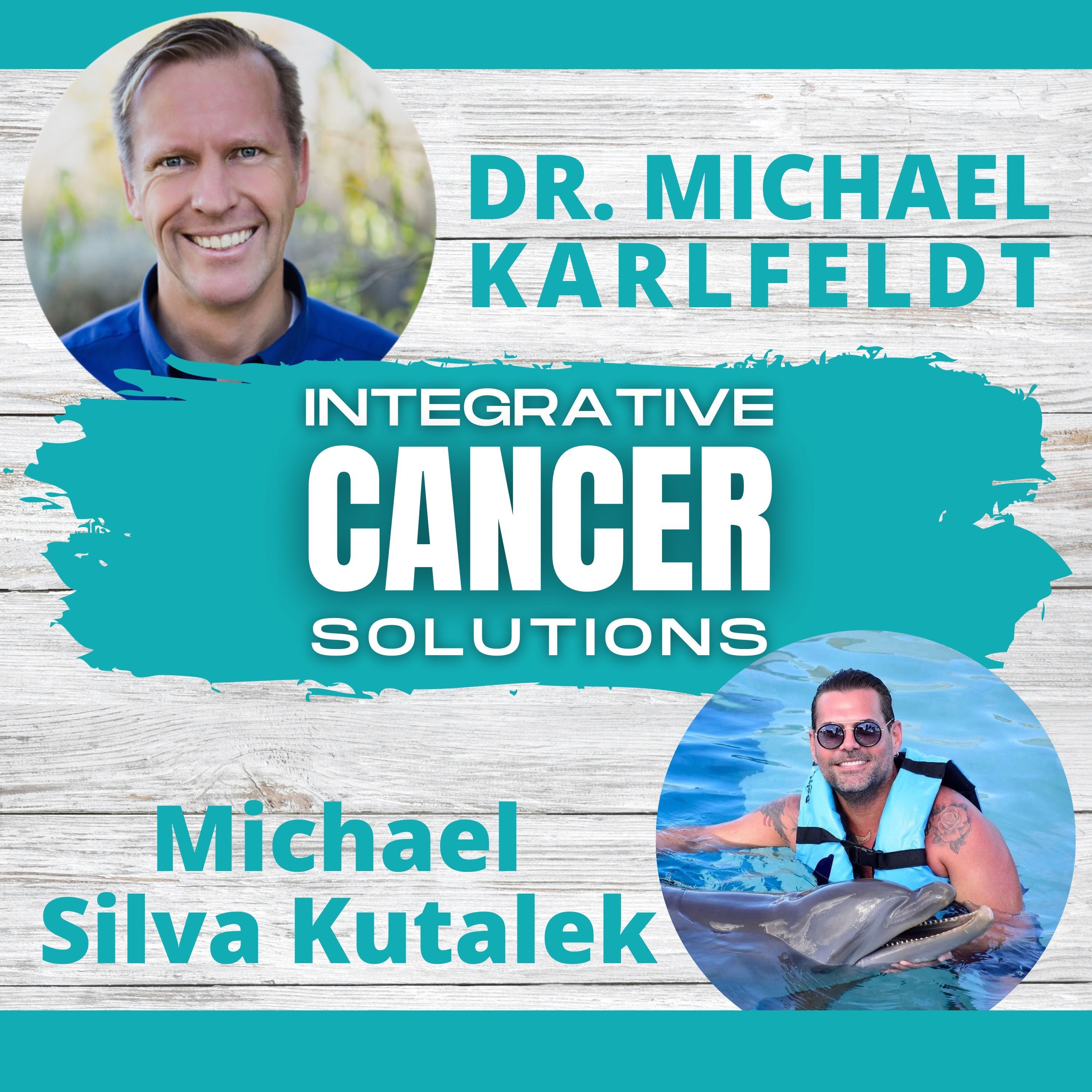 Integrative Cancer Solutions with Dr. Karlfeldt
