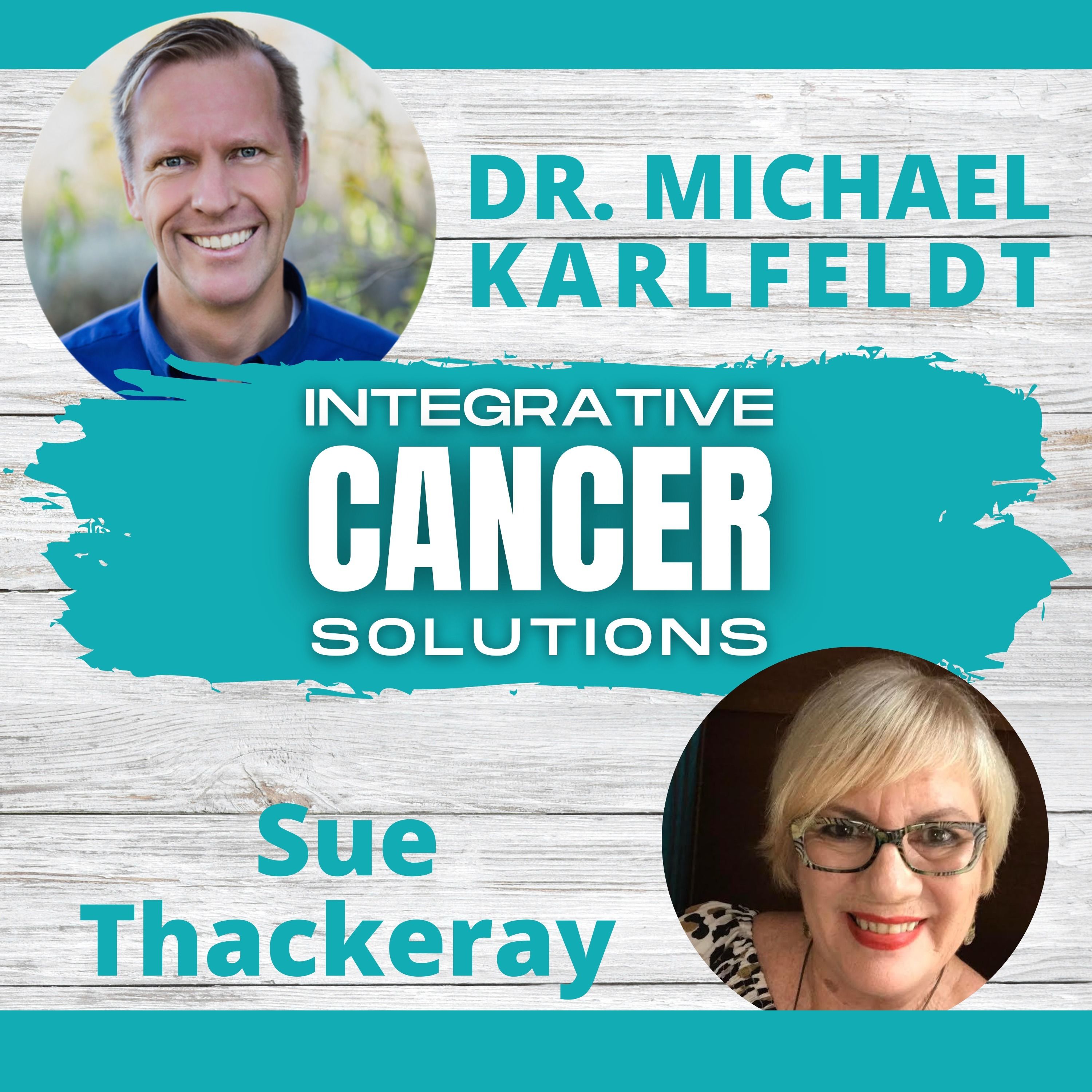 Integrative Cancer Solutions with Dr. Karlfeldt