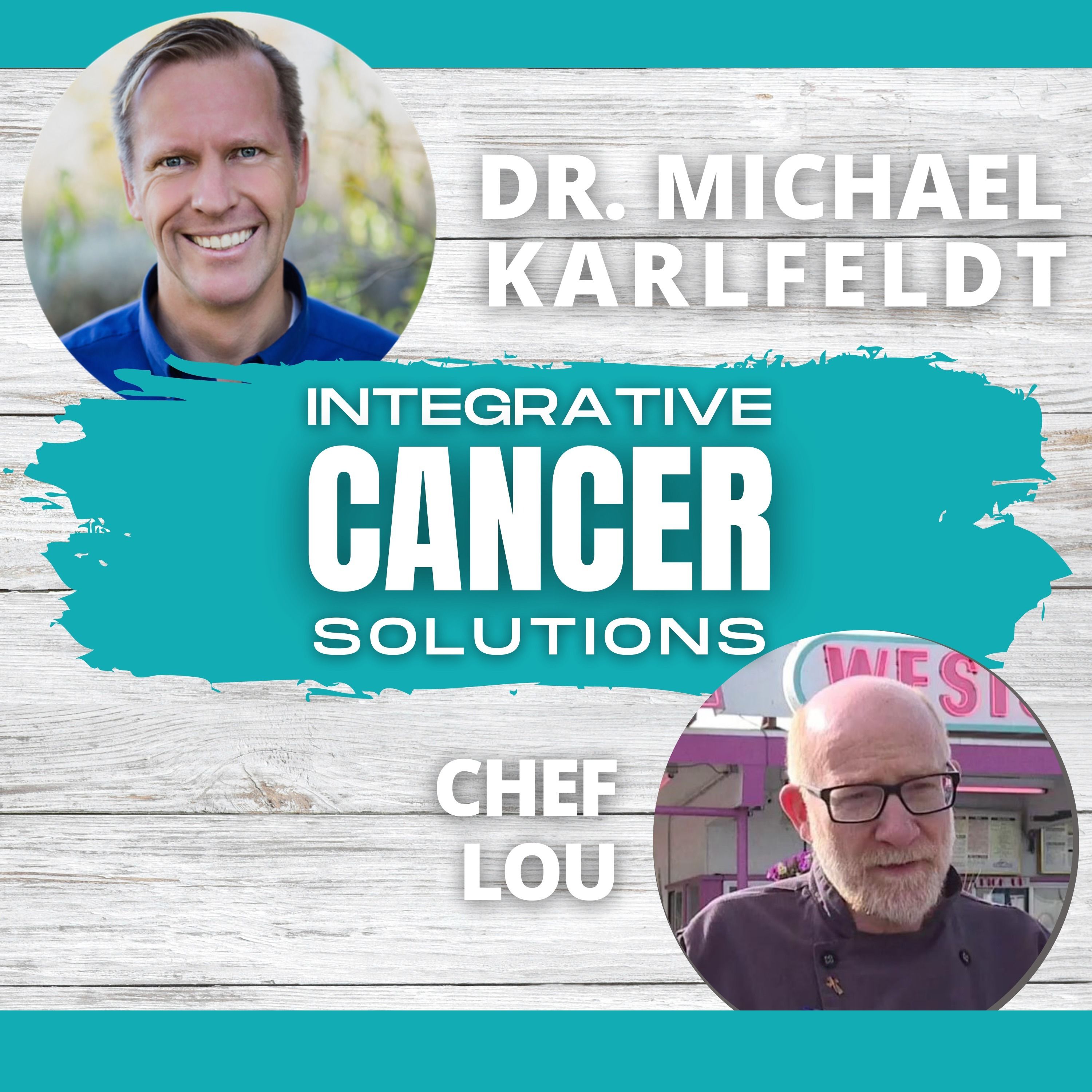 Integrative Cancer Solutions with Dr. Karlfeldt