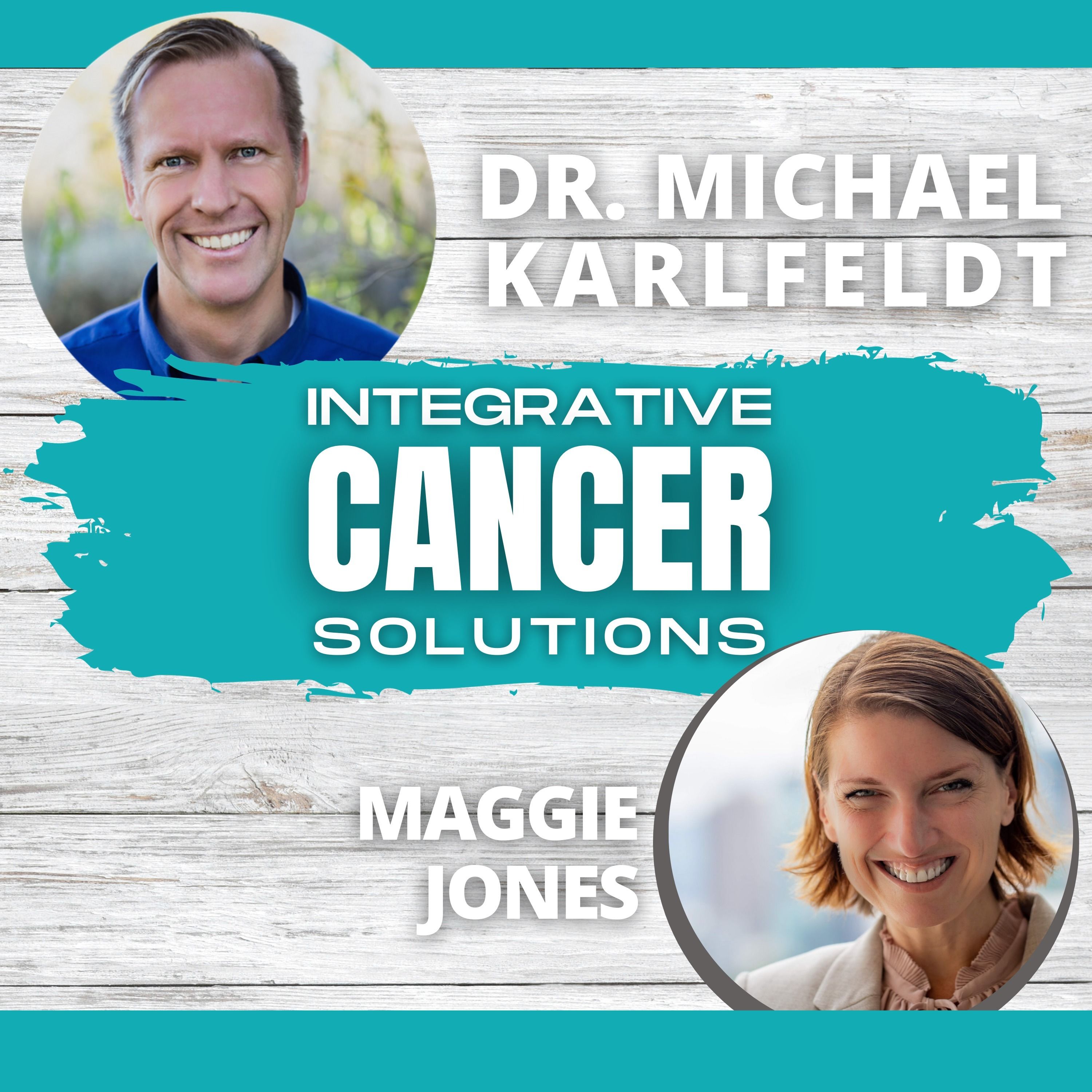 Integrative Cancer Solutions with Dr. Karlfeldt