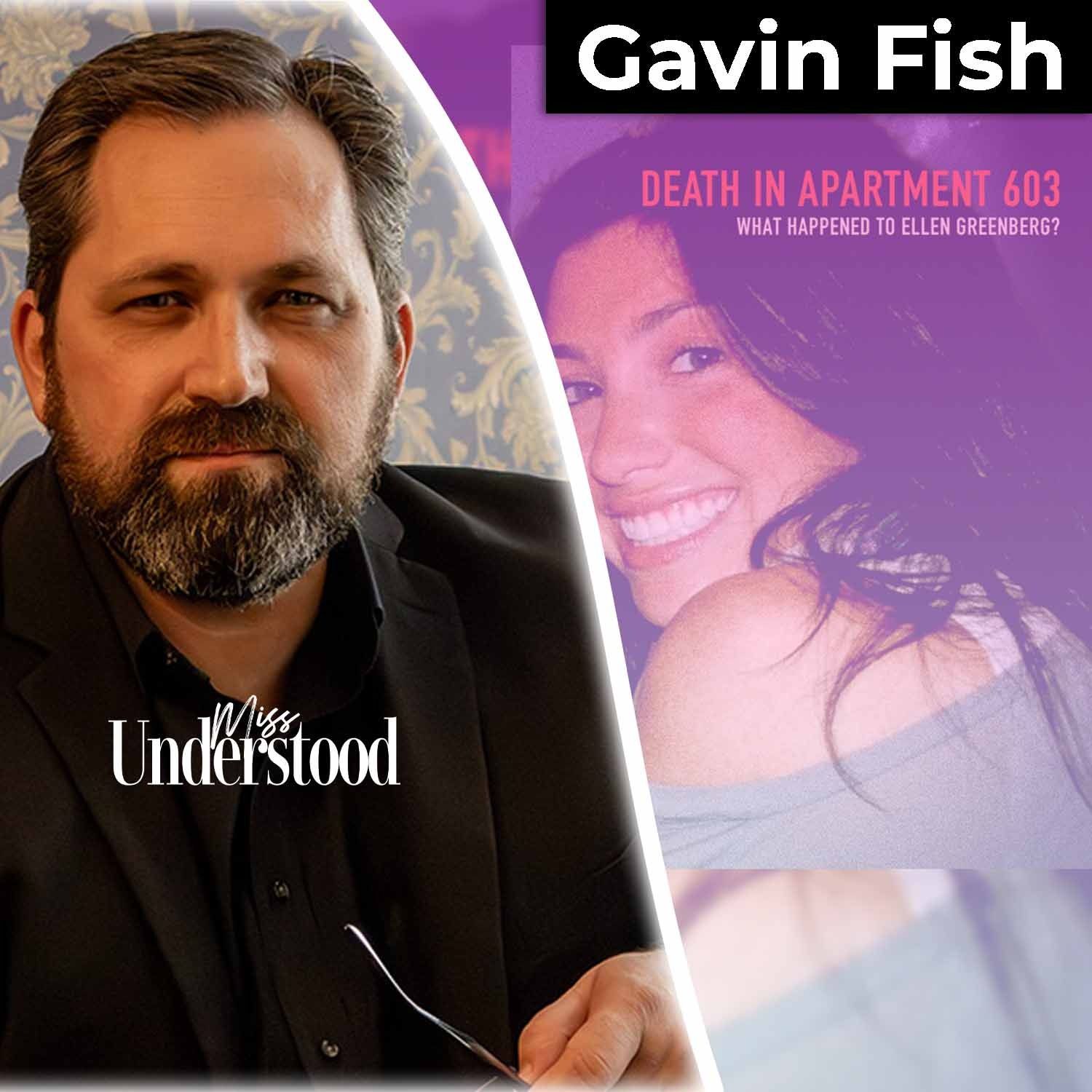 Death in Apartment 603: Gavin Fish on Ellen Greenberg’s Mysterious Case