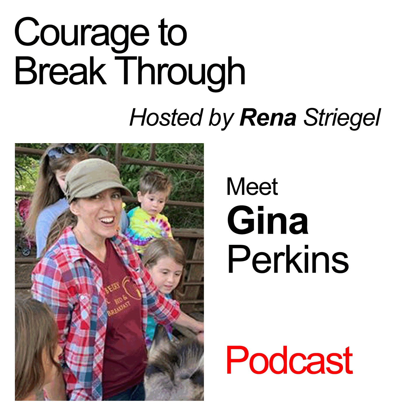 Gina Perkins: See The Value in Everyone