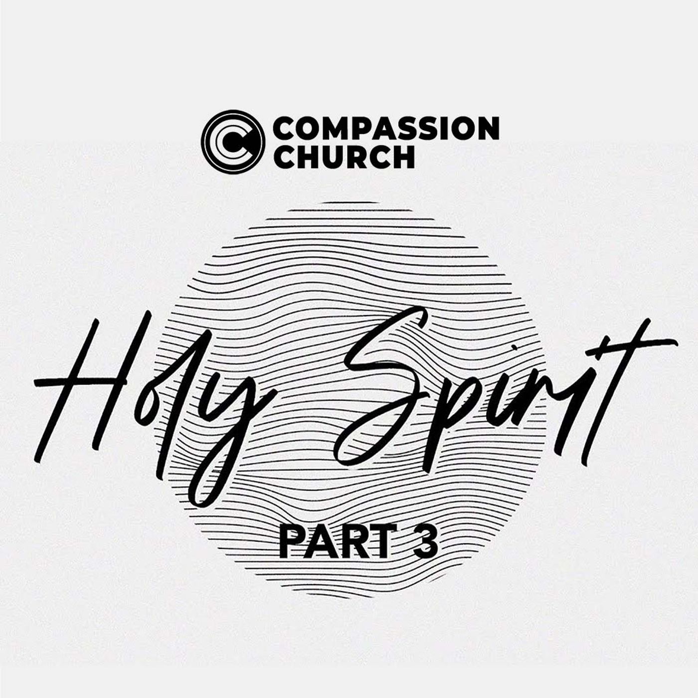 Holy Spirit | Part 3 | Myron Scott