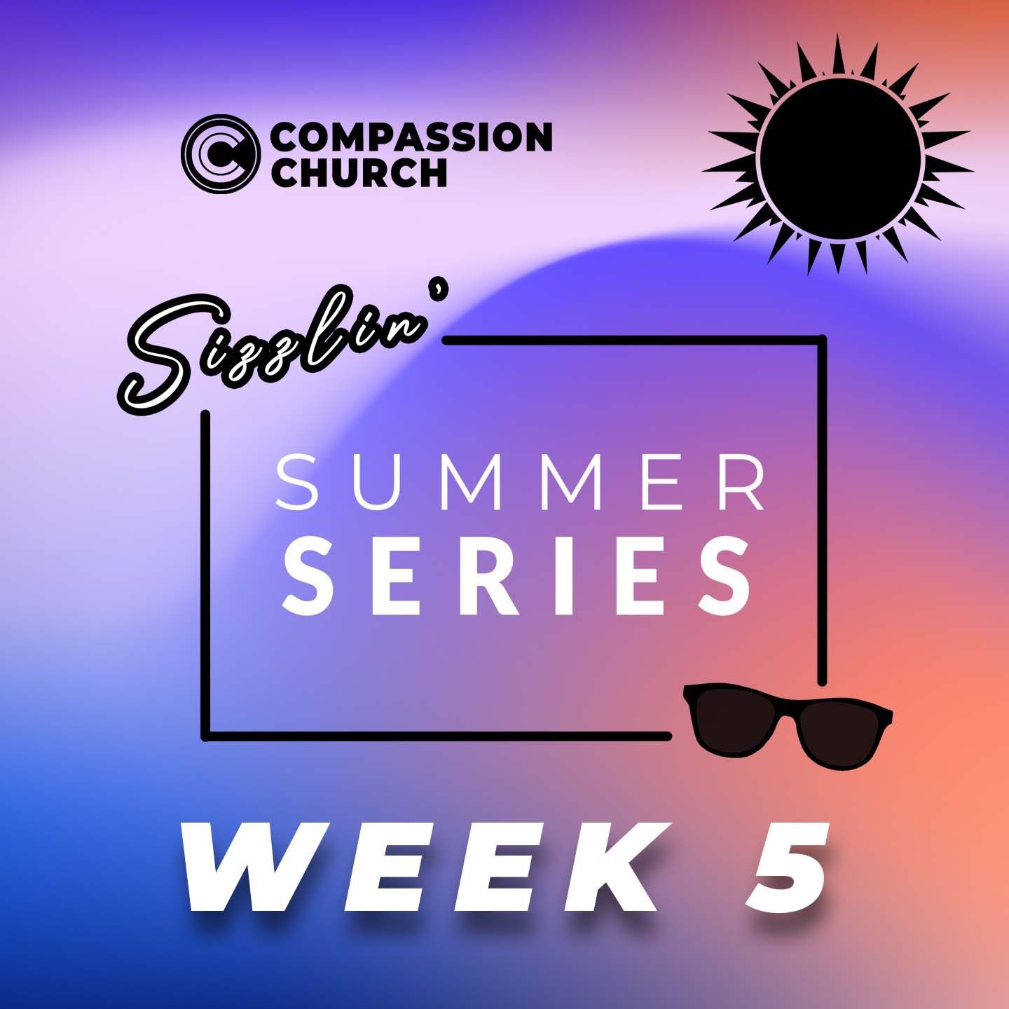 Sizzlin' Summer Series | Week 5 | Jered Grebe