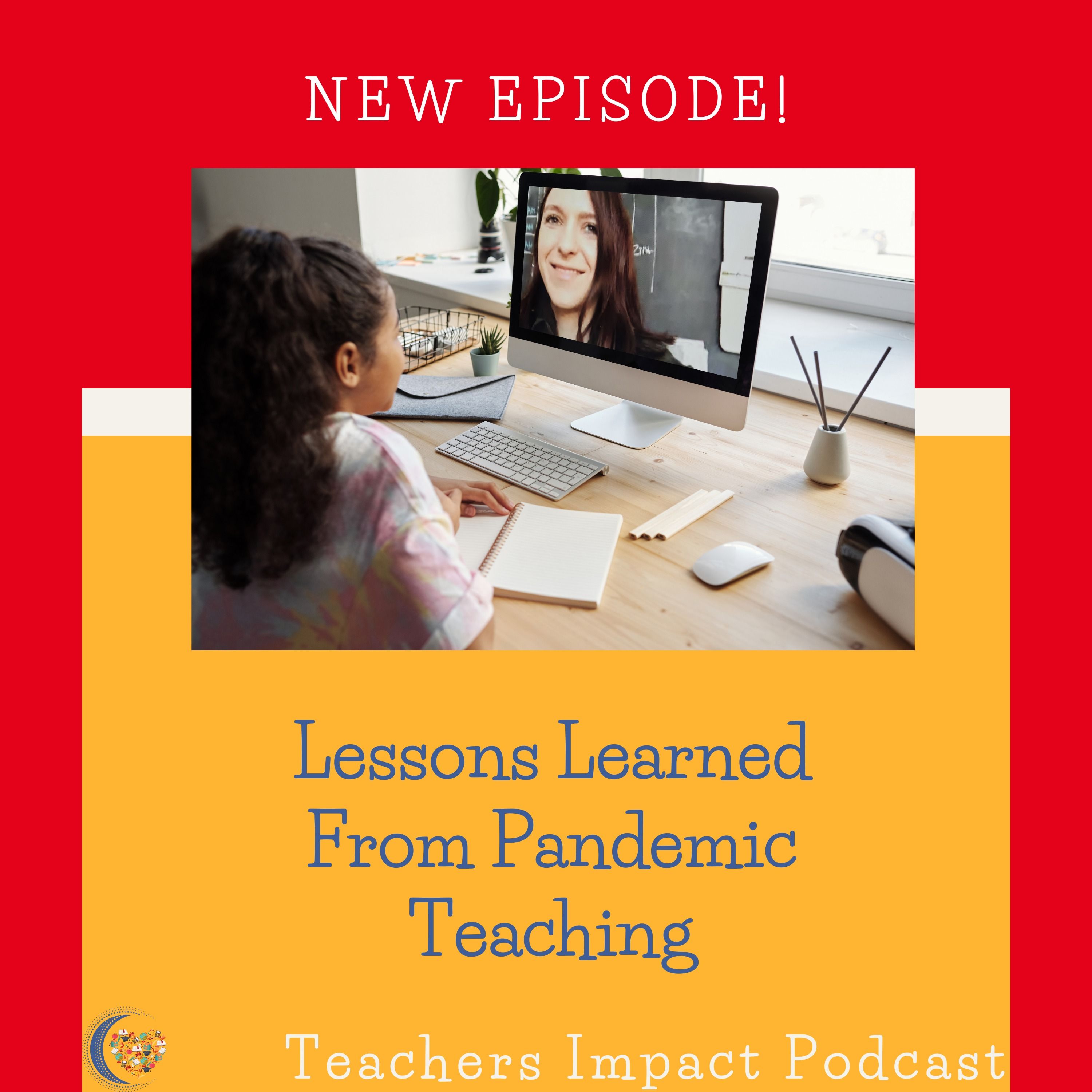Lessons Learned From Pandemic Teaching