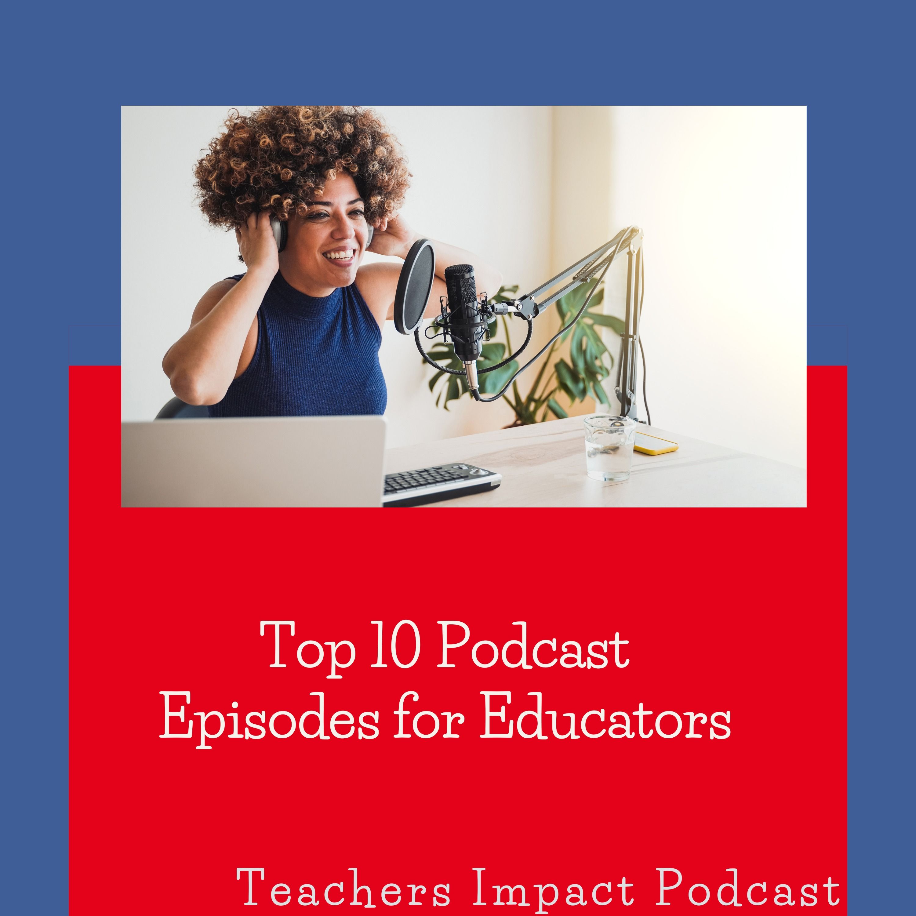 #82-Top 10 Podcast Episodes 2024 Edition