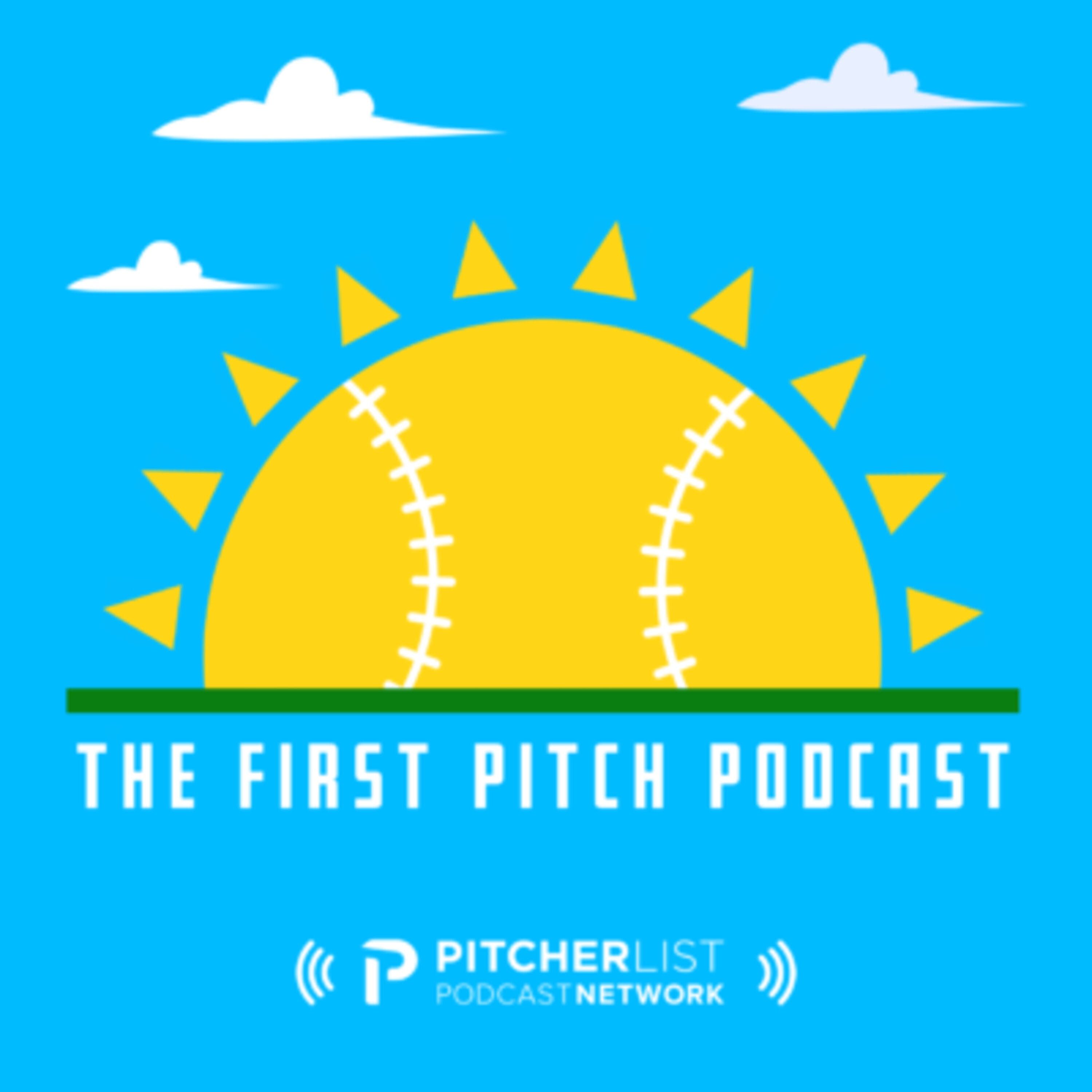 First Pitch Podcast - 8-28-22