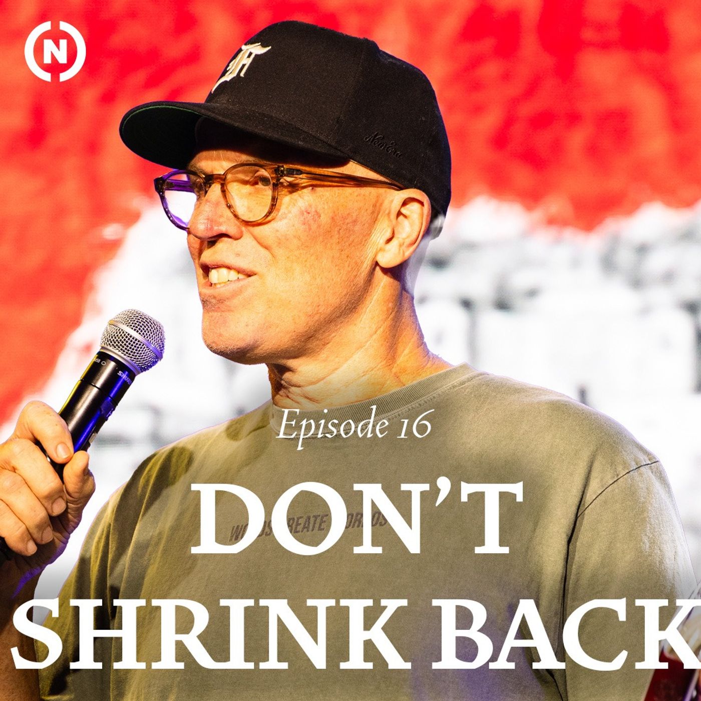 Episode 16: Don't Shrink Back episode artwork