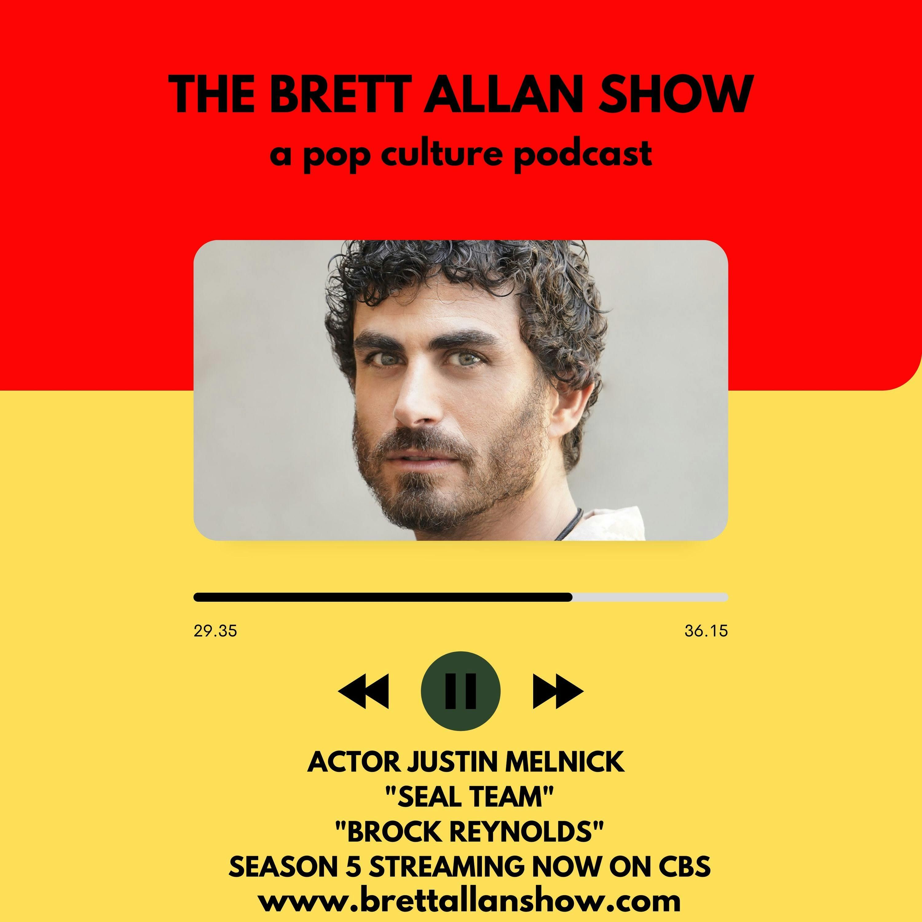 Actor Justin Melnick Talks Seal Team Season 5 , Fatherhood, and His Character "Brock Reynolds" | Streaming Now On CBS