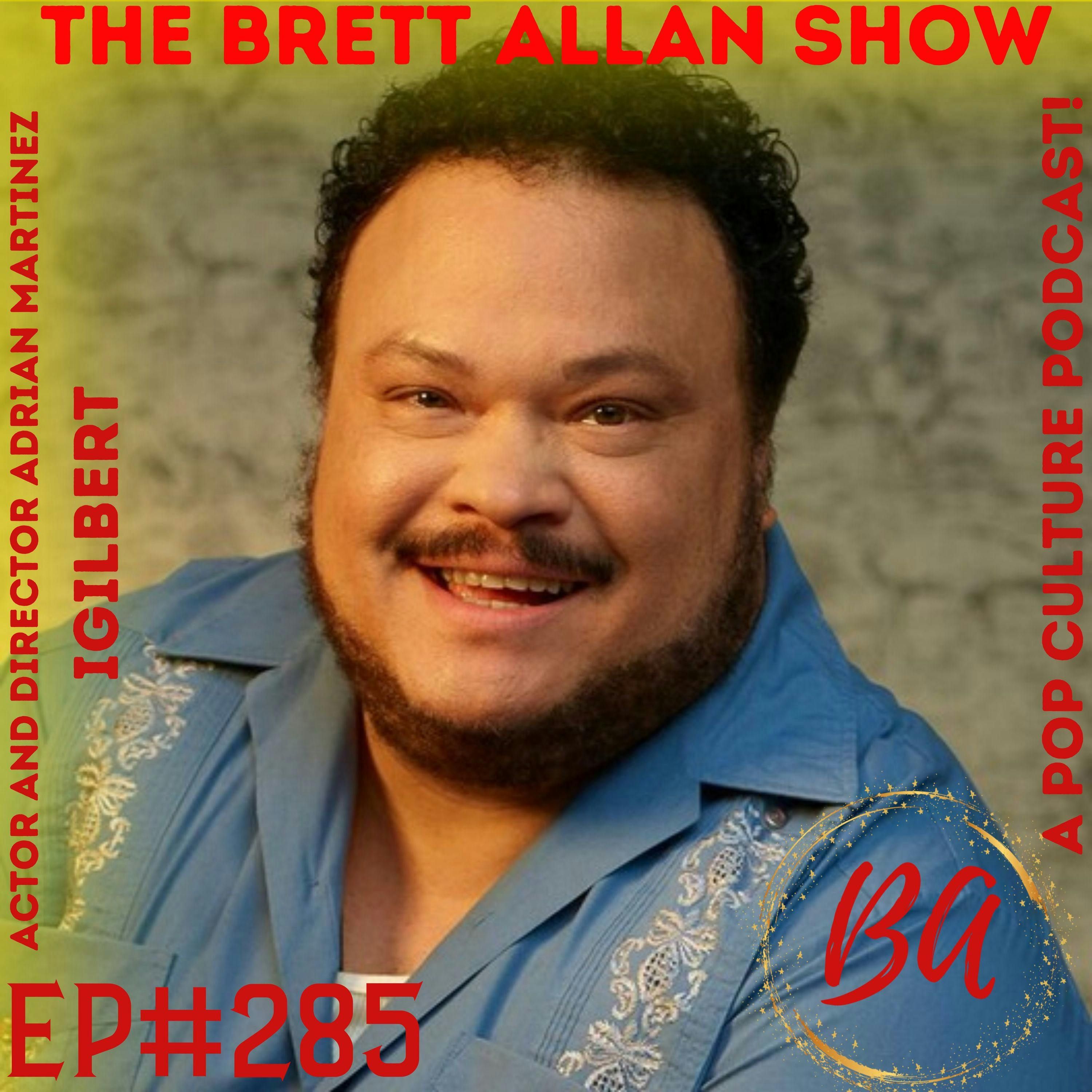 Actor and Director Adrian Martinez Talks His New Project, iGilbert and More |  Available 12/31/21