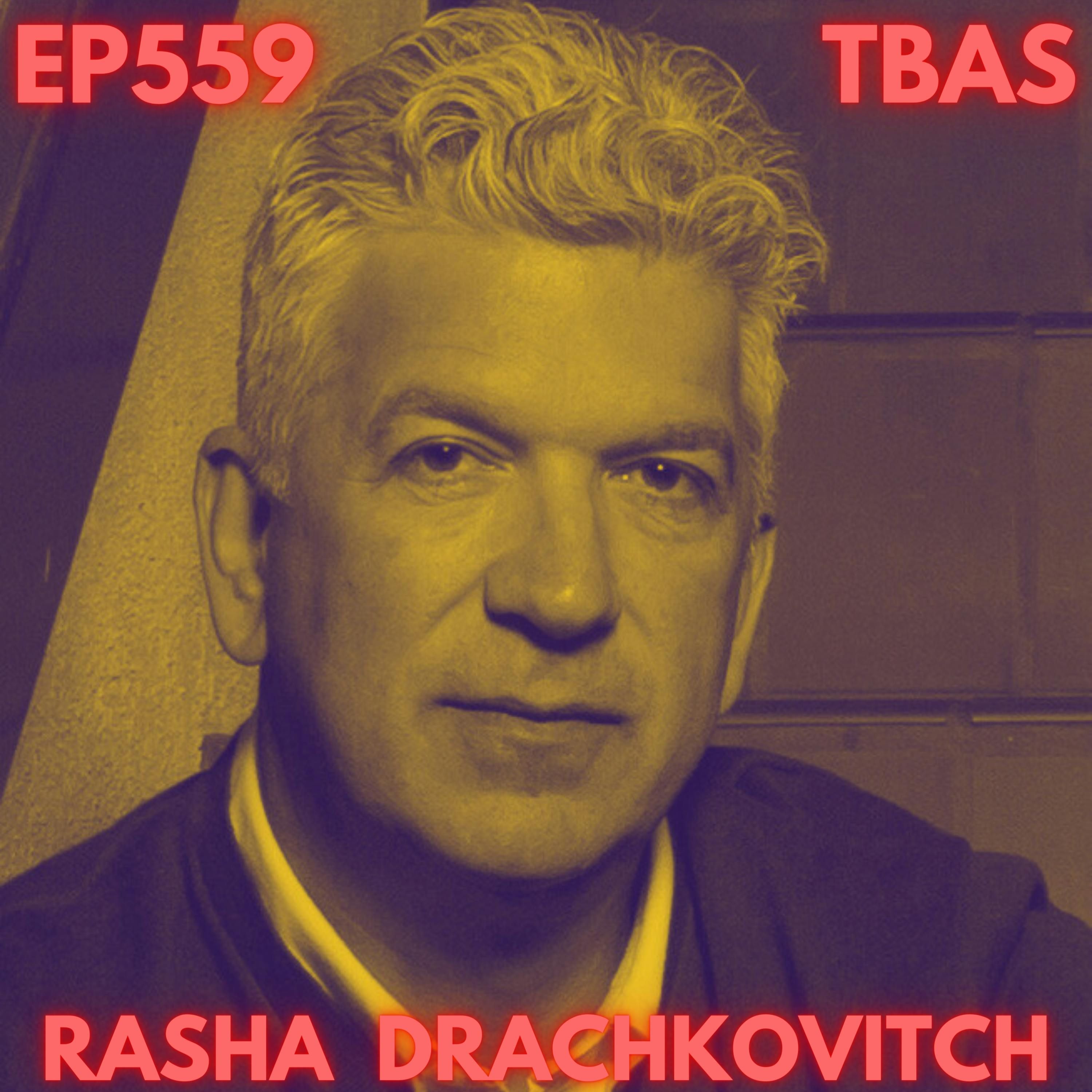 Rasha Drachkovitch Reality TV Producer Extraordinaire Talks 'LA Fire and Rescue" Mark Wahlberg and More! Rasha Drachkovitch Reality TV Producer Extraordinaire Talks 'LA Fire and Rescue" Mark Wahlberg and More!