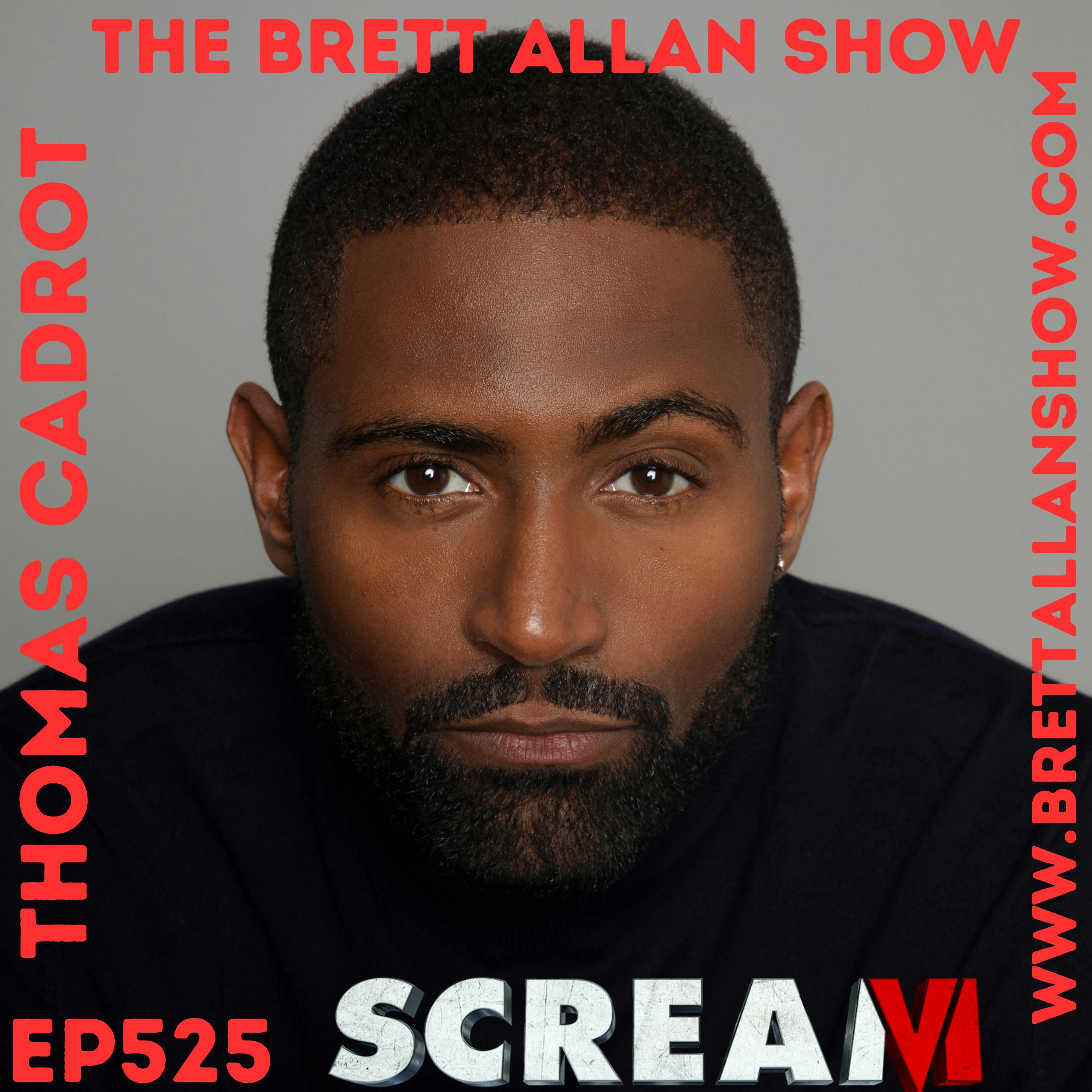Thomas Cadrot the new "Beau" of the ball for "Gail Weathers" Scream VI! | The Brett Allan Show Thomas Cadrot the new "Beau" of the ball for "Gail Weathers" Scream VI! | The Brett Allan Show