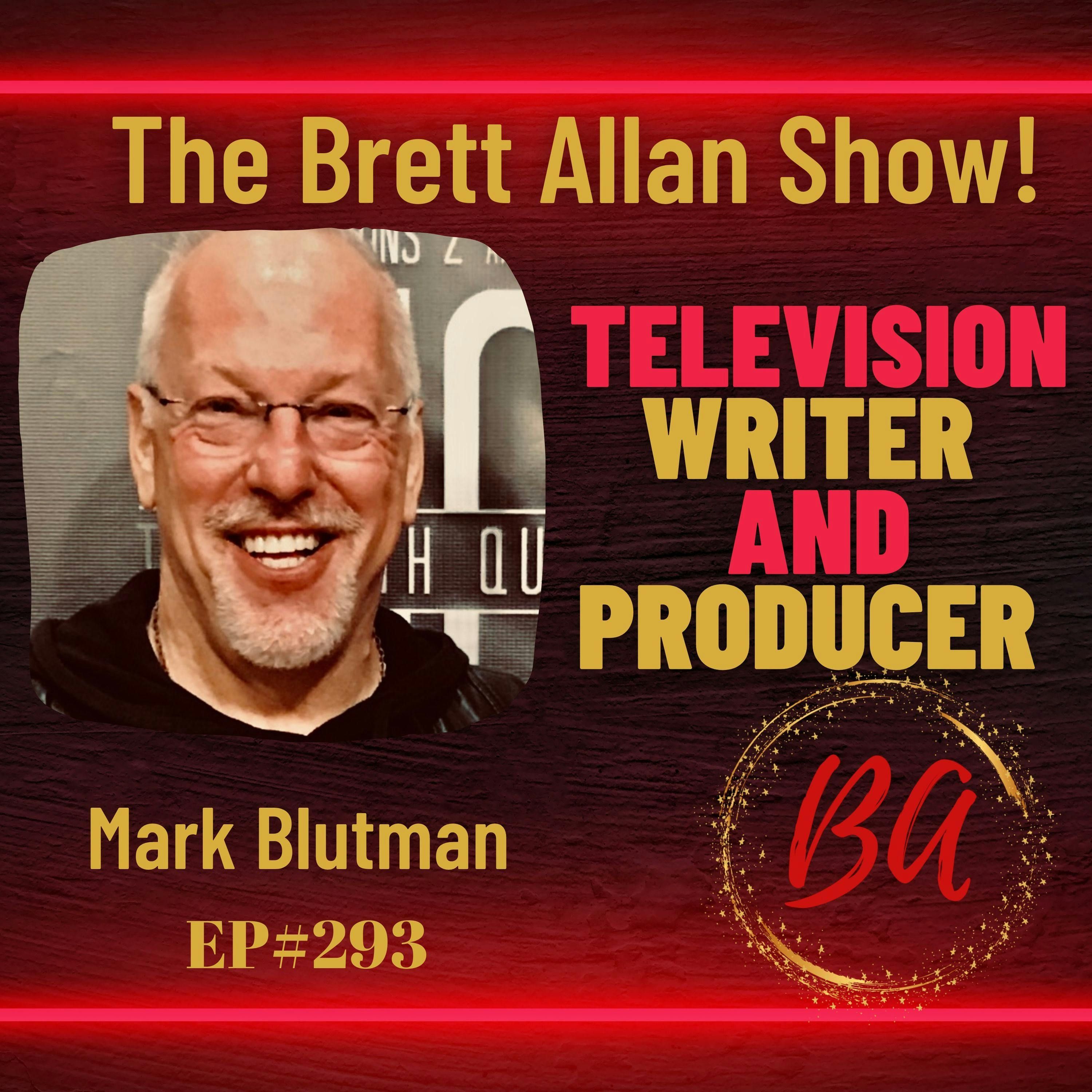 Television Writer and Producer Mark Blutman Talks "Boy Meets World", "Girl Meets World" and More| The Life of a Writer
