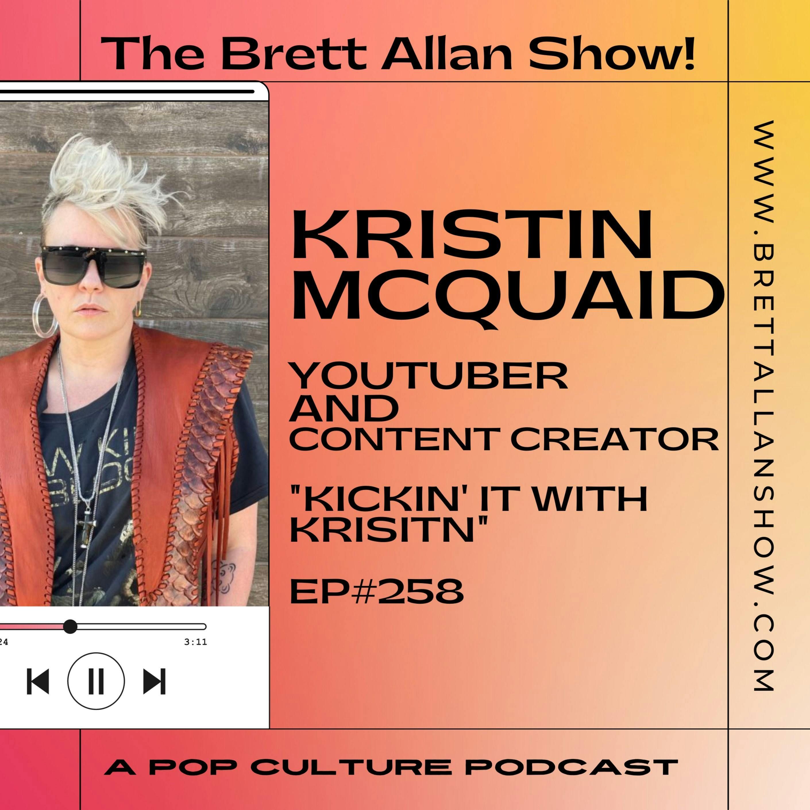 Youtuber, and Content Creator Kristin McQuaid Talks All Things Kickin' It With Kristin| Don't Be Afraid To Try New Things