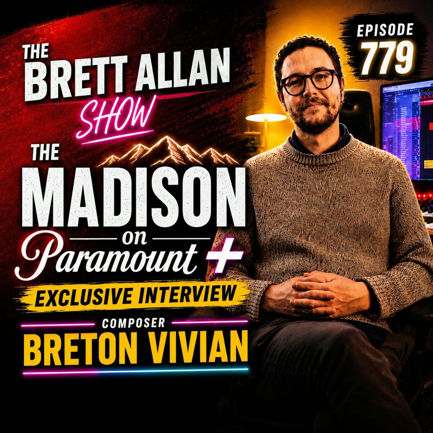 The Madison and Life With Taylor Sheridan with Composer Breton Vivian | The Brett Allan Show The Madison and Life With Taylor Sheridan with Composer Breton Vivian | The Brett Allan Show