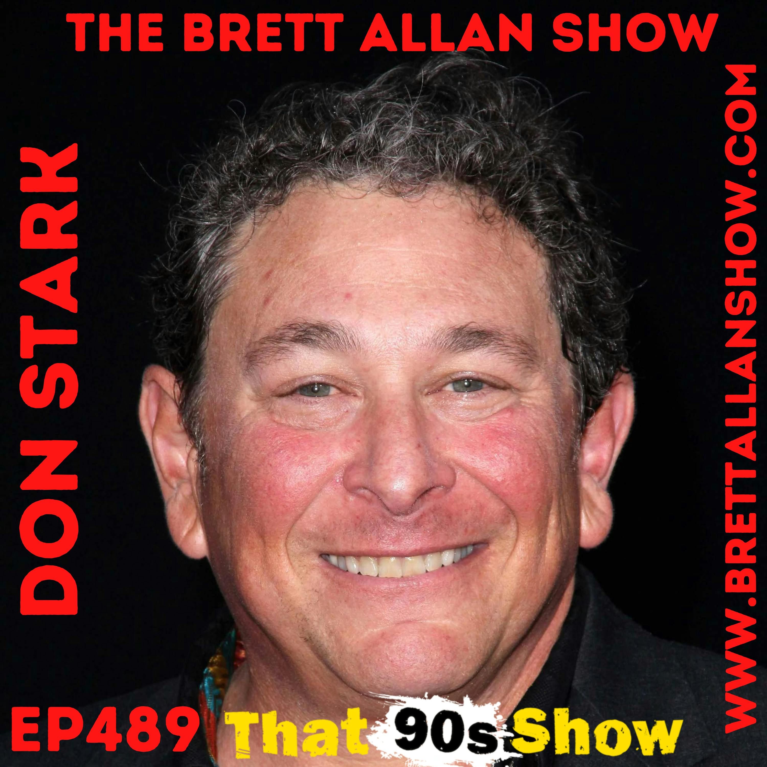 Don Stark Reprises His Role of "Bob Pinciotti" On "That 90's Show" "Time Cop" Non Starts and More!