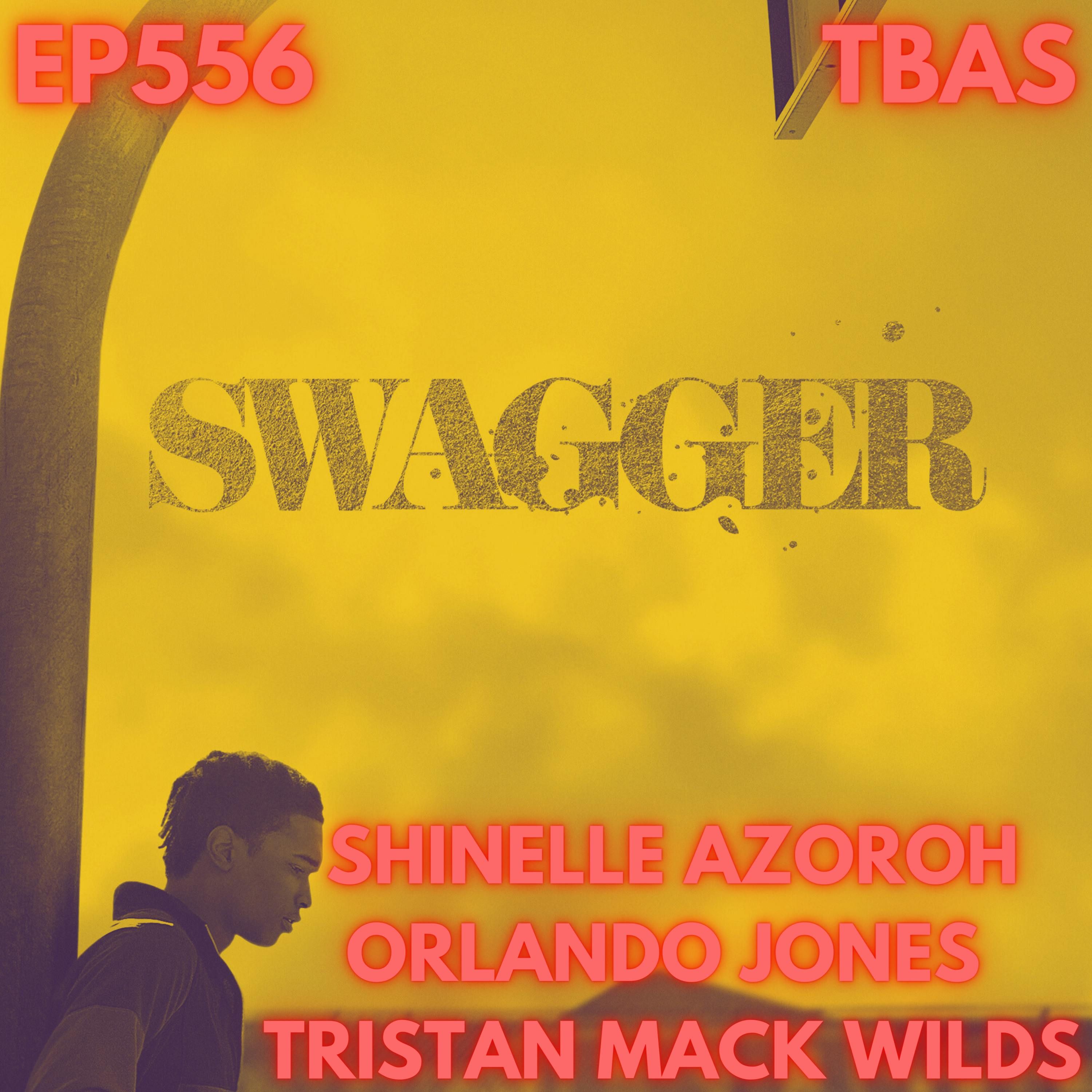 Shinelle Azoroh, Orlando Jones & Tristan Mack Wilds Talk Season 2 of "Swagger" NOW on Apple TV+ Shinelle Azoroh, Orlando Jones & Tristan Mack Wilds Talk Season 2 of "Swagger" NOW on Apple TV+