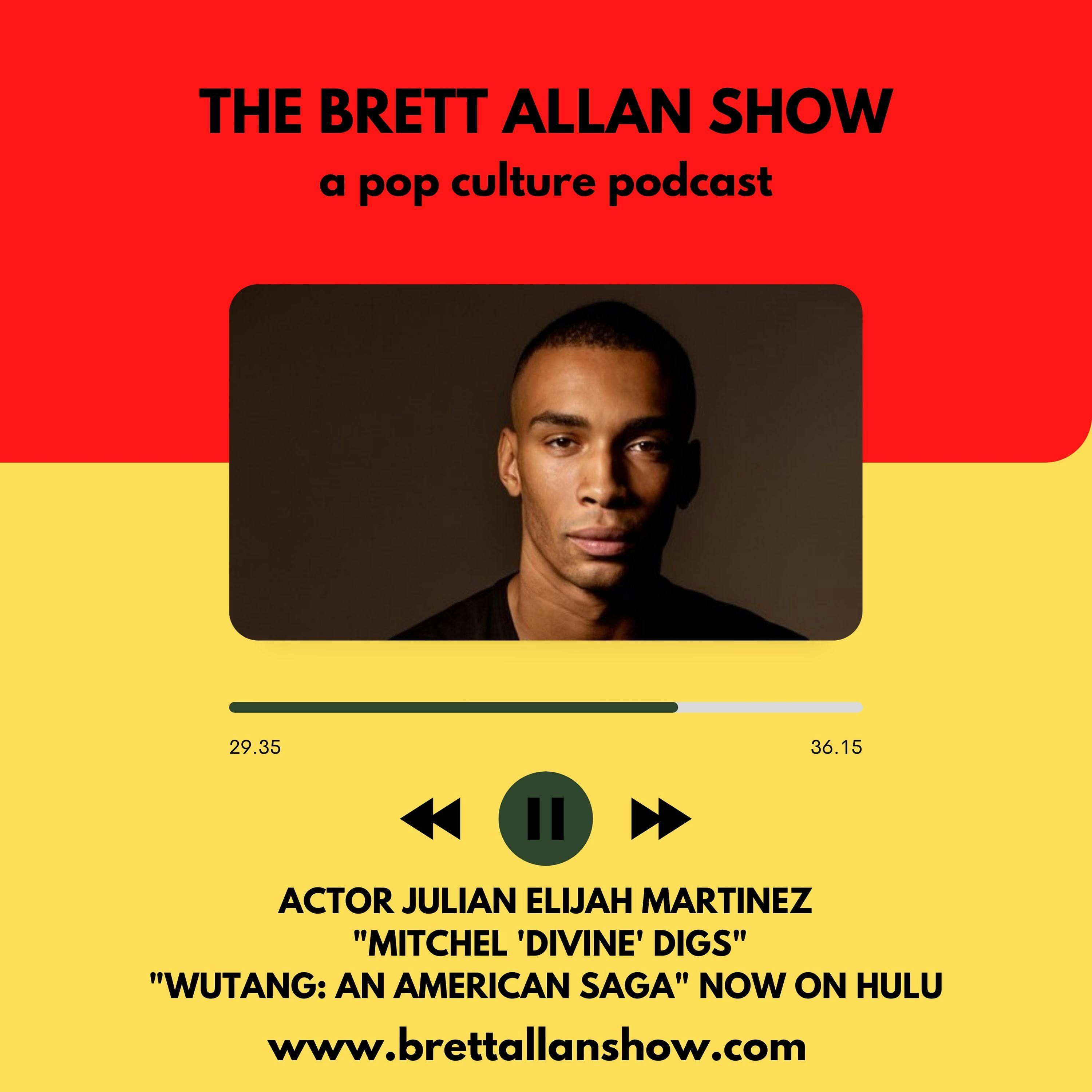 Actor Julian Elijah Martinez | Talks "Wutang: An American Saga" and Playing "Mitchel 'Divine' Diggs"