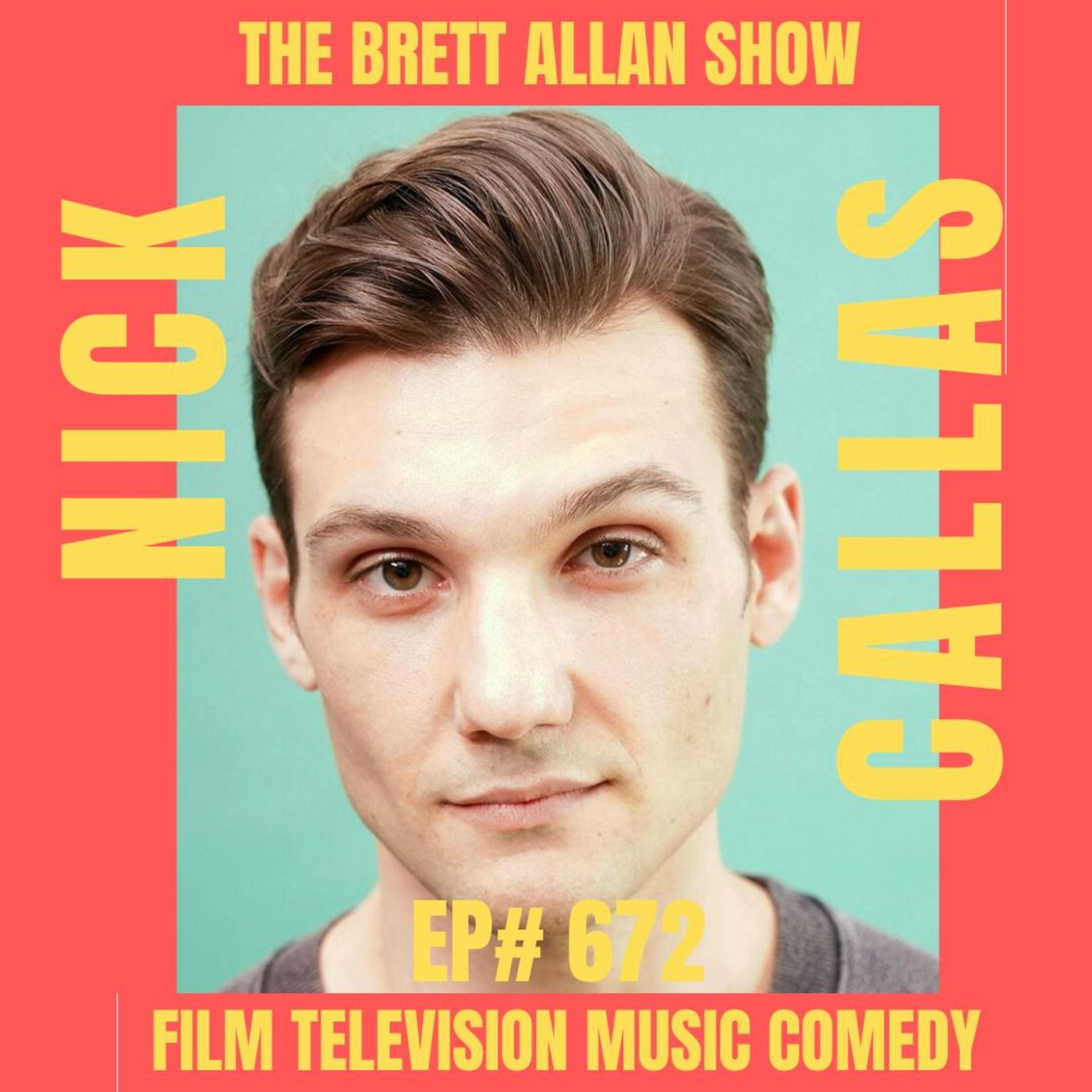 Comedian Nick Callas Interview | The Brett Allan Show "Wolf Pup" Comedian Nick Callas Interview | The Brett Allan Show "Wolf Pup"
