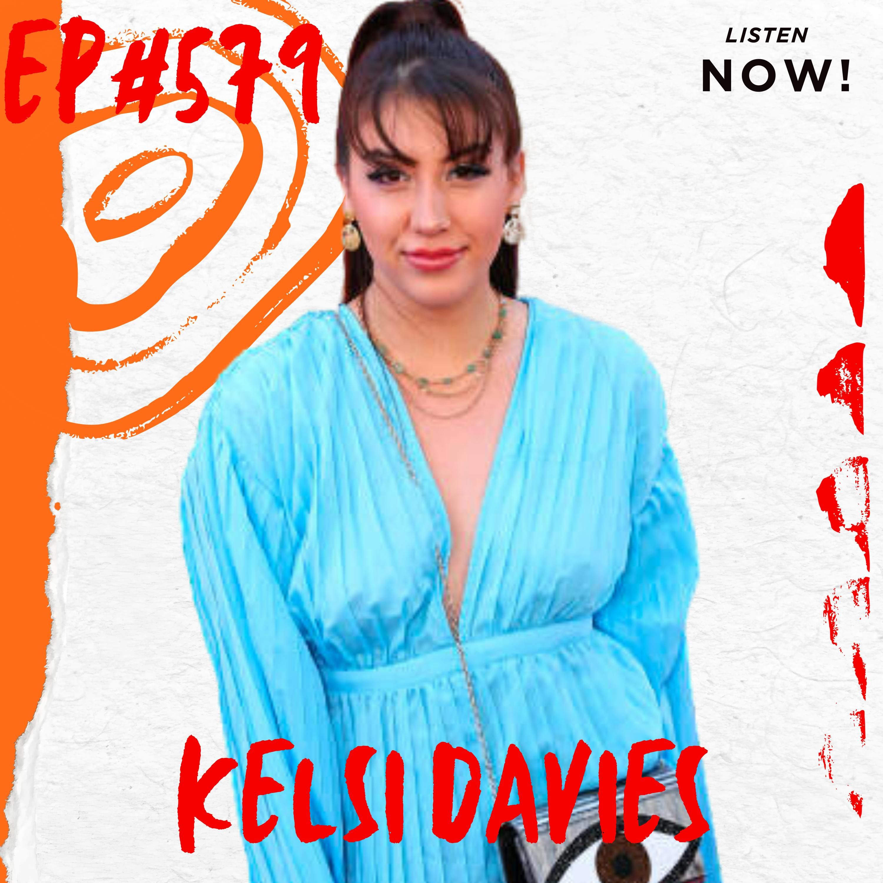 Singer & Content Creator Kelsi Davies Talks Owning Your Brand, Social Media Landscapes and More Singer & Content Creator Kelsi Davies Talks Owning Your Brand, Social Media Landscapes and More