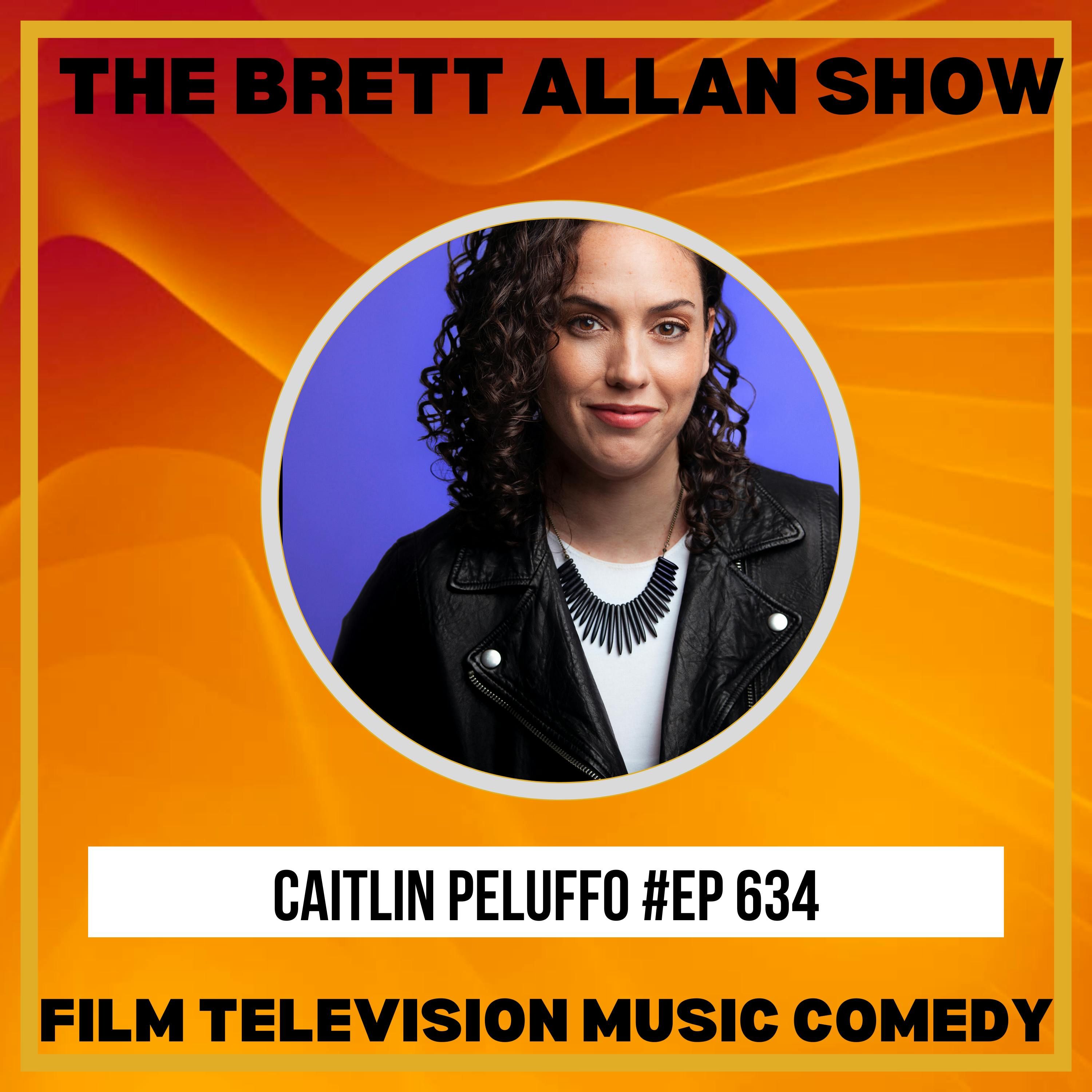 Comedian Caitlin Peluffo | The Brett Allan Show "Dirty Bird" Comedian Caitlin Peluffo | The Brett Allan Show "Dirty Bird"