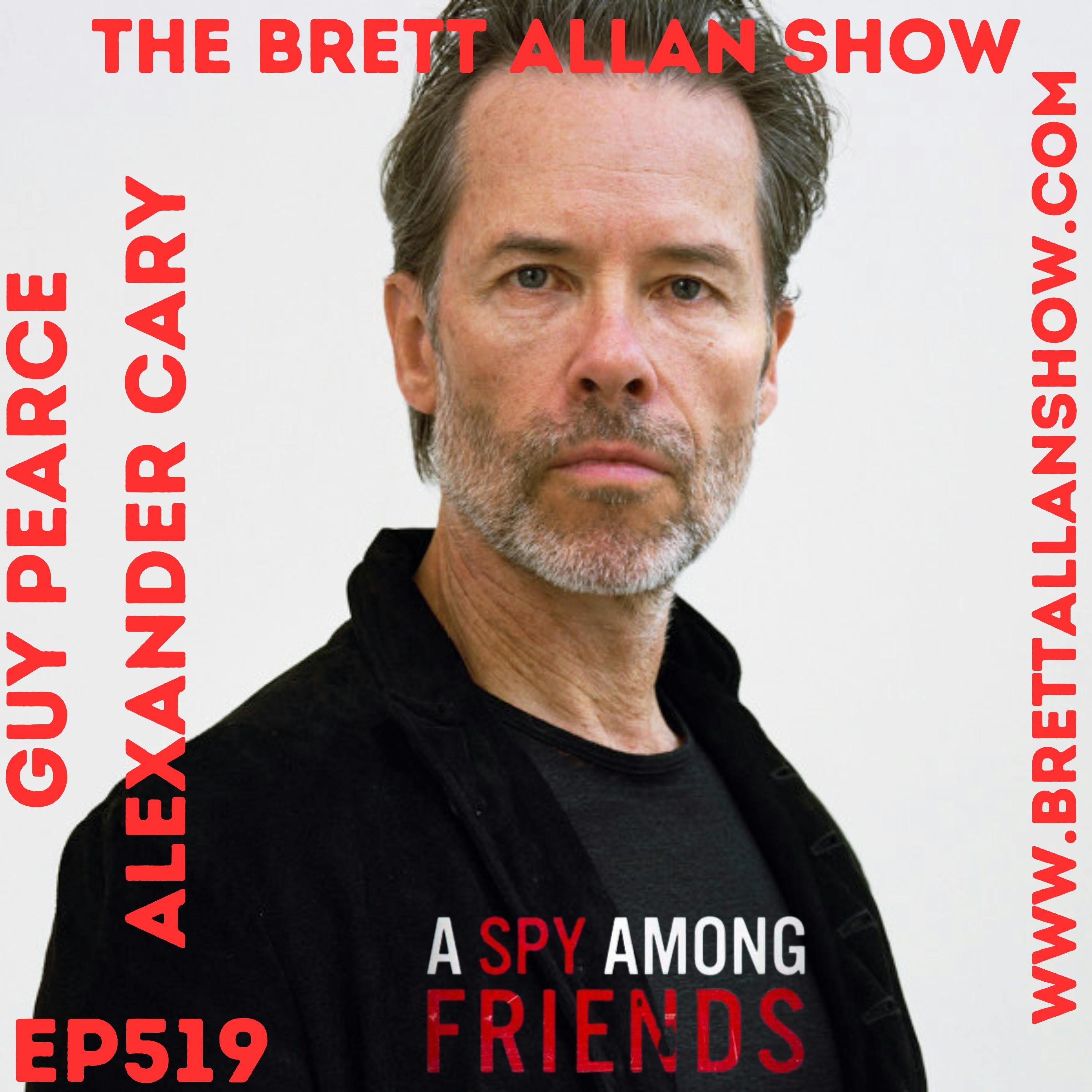 Guy Pearce and Writer Alexander Cary Talk "A Spy Among Friends" On MGM Plus+ | The Brett Allan Show Guy Pearce and Writer Alexander Cary Talk "A Spy Among Friends" On MGM Plus+ | The Brett Allan Show