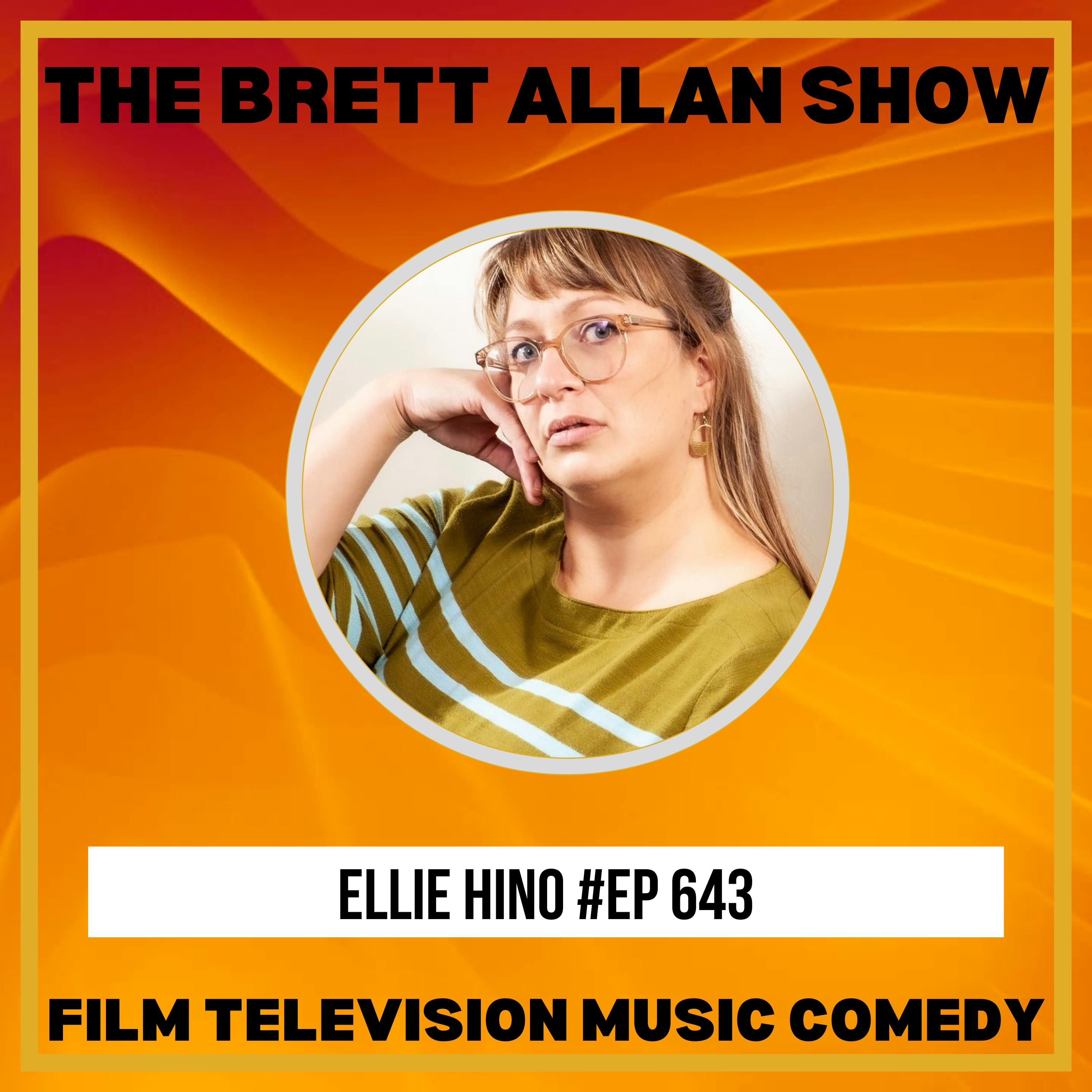 Comedian Ellie Hino Interview | The Brett Allan Show "Soft Bones" Comedian Ellie Hino Interview | The Brett Allan Show "Soft Bones"
