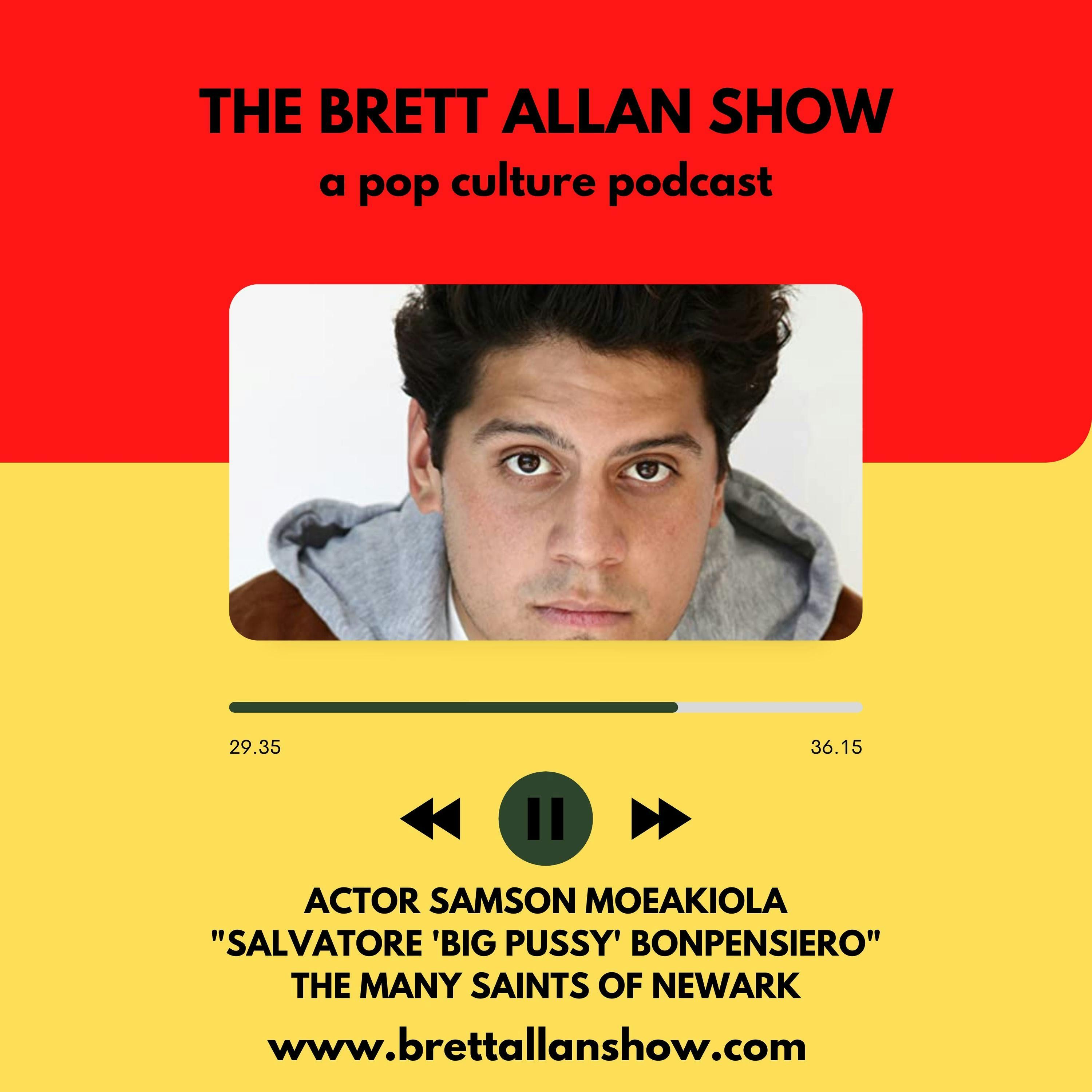 Actor Samson Moeakiola | Talks "Salvatore 'Big Pussy' Bonpensiero" and The Many Saints of Newark