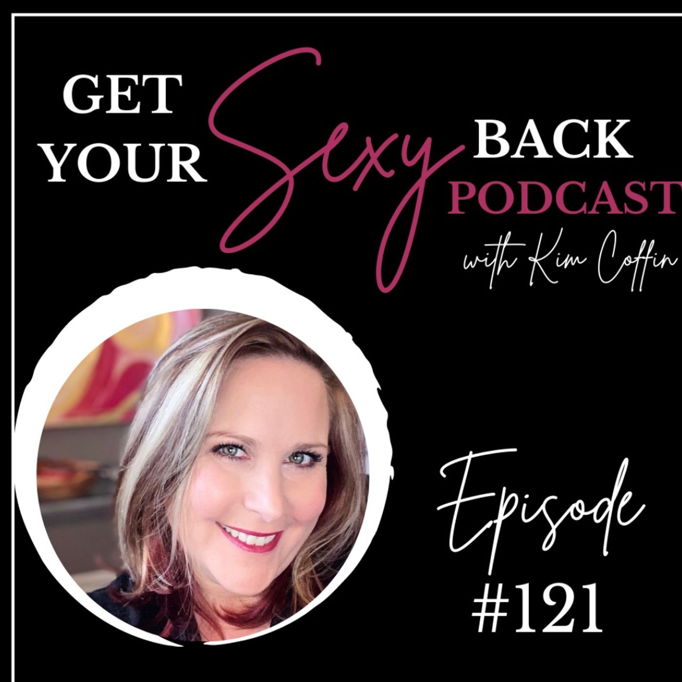 Get Your Sexy Back