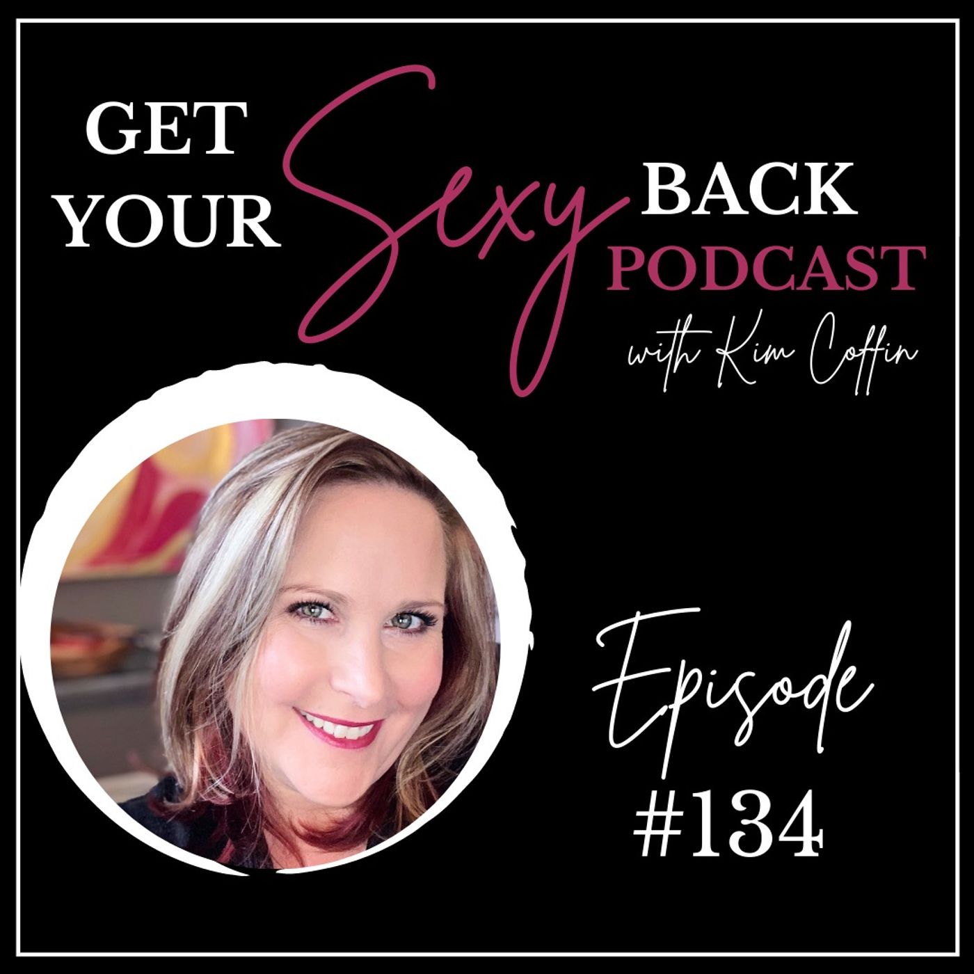 Get Your Sexy Back