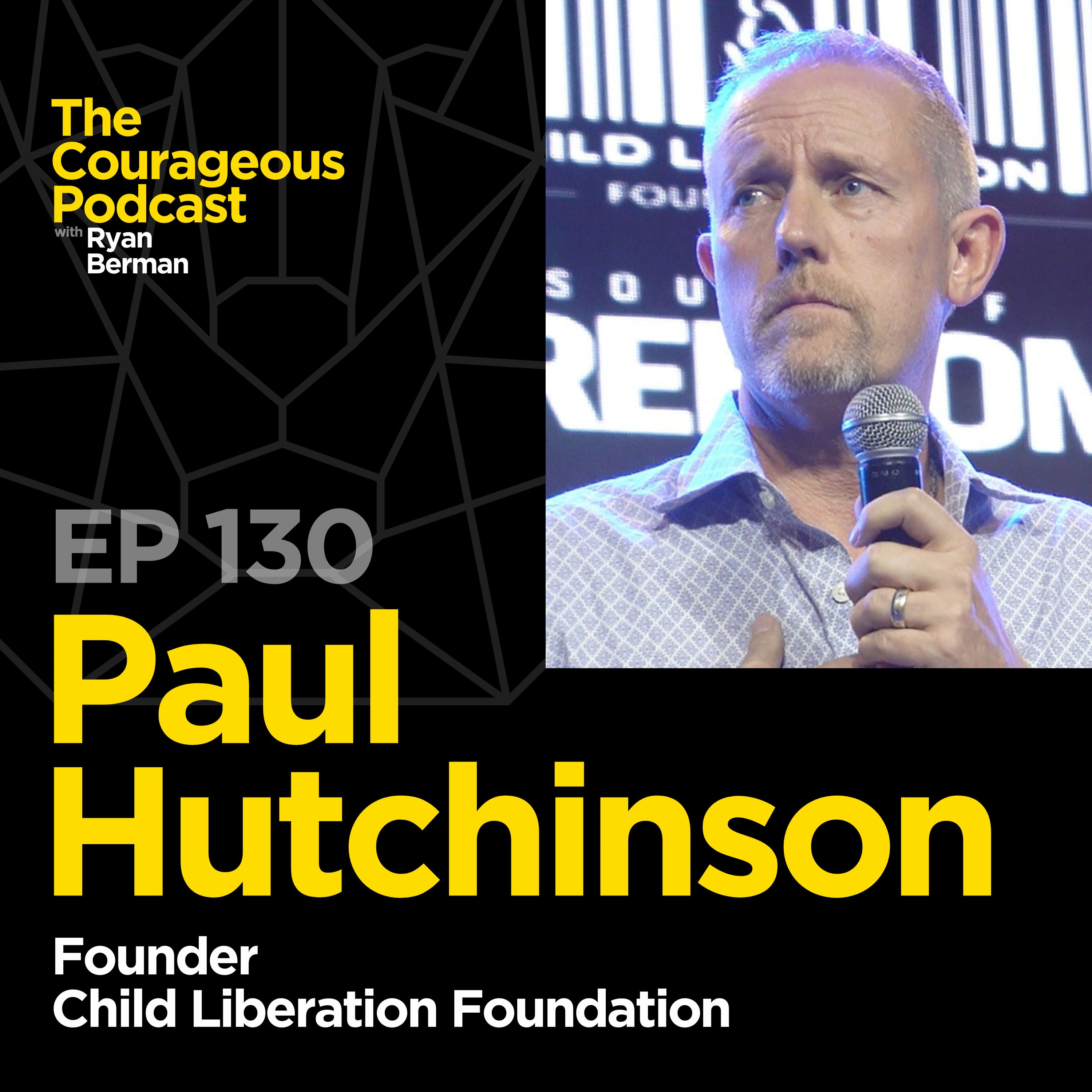 Paul Hutchinson - Founder of Child Liberation Foundation
