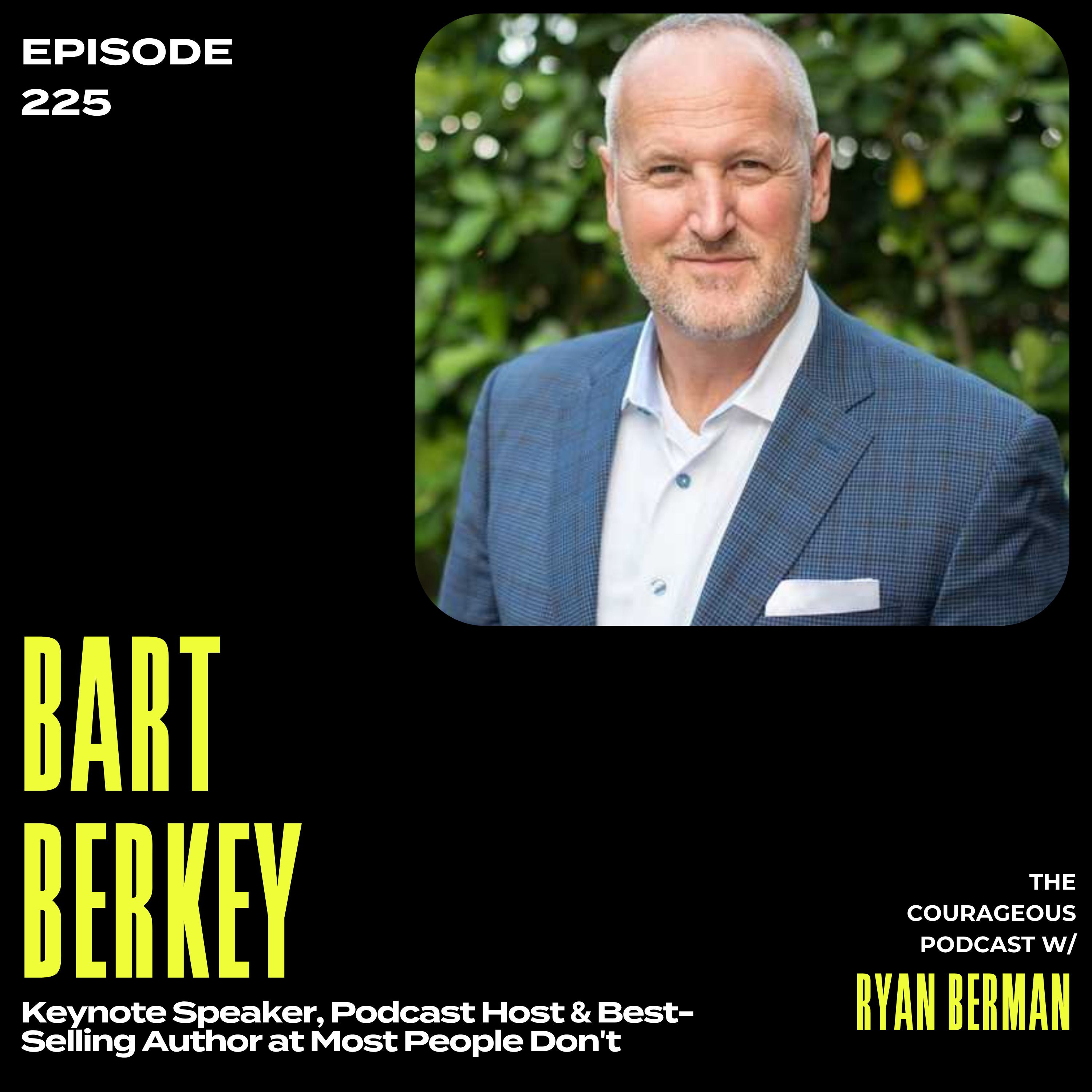 The Courageous Podcast with Ryan Berman