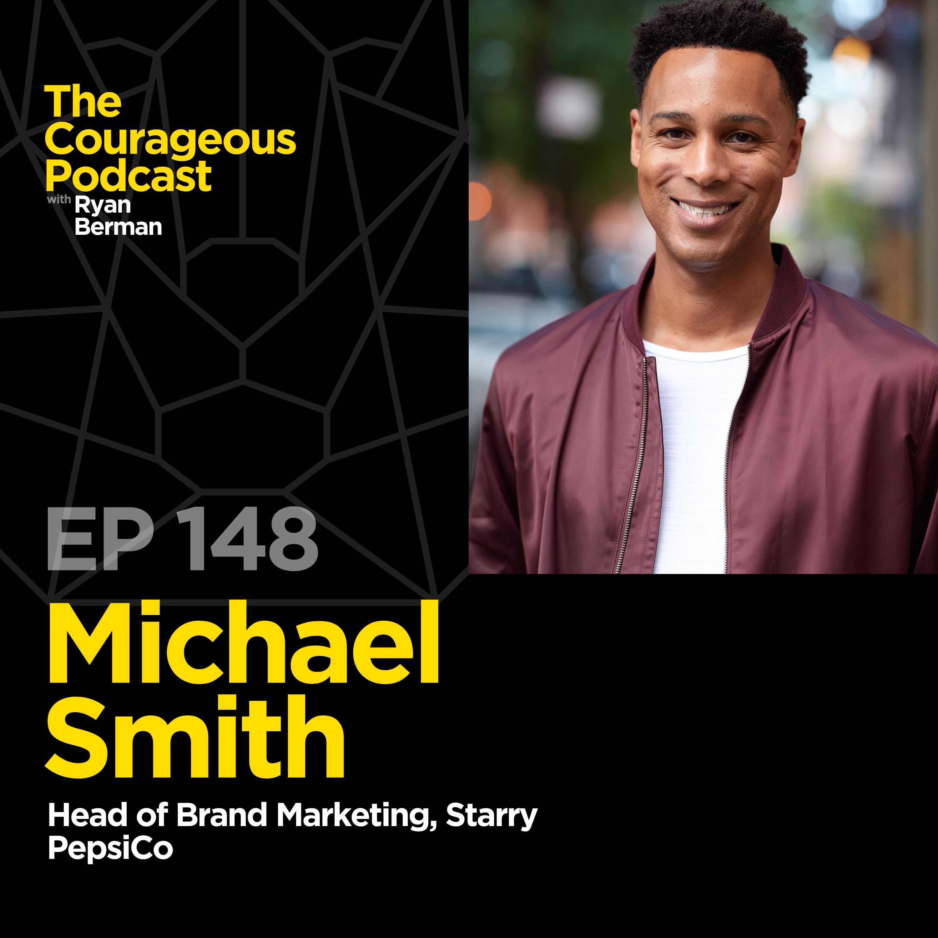 Michael Smith - Head of Brand Marketing, Starry at PepsiCo