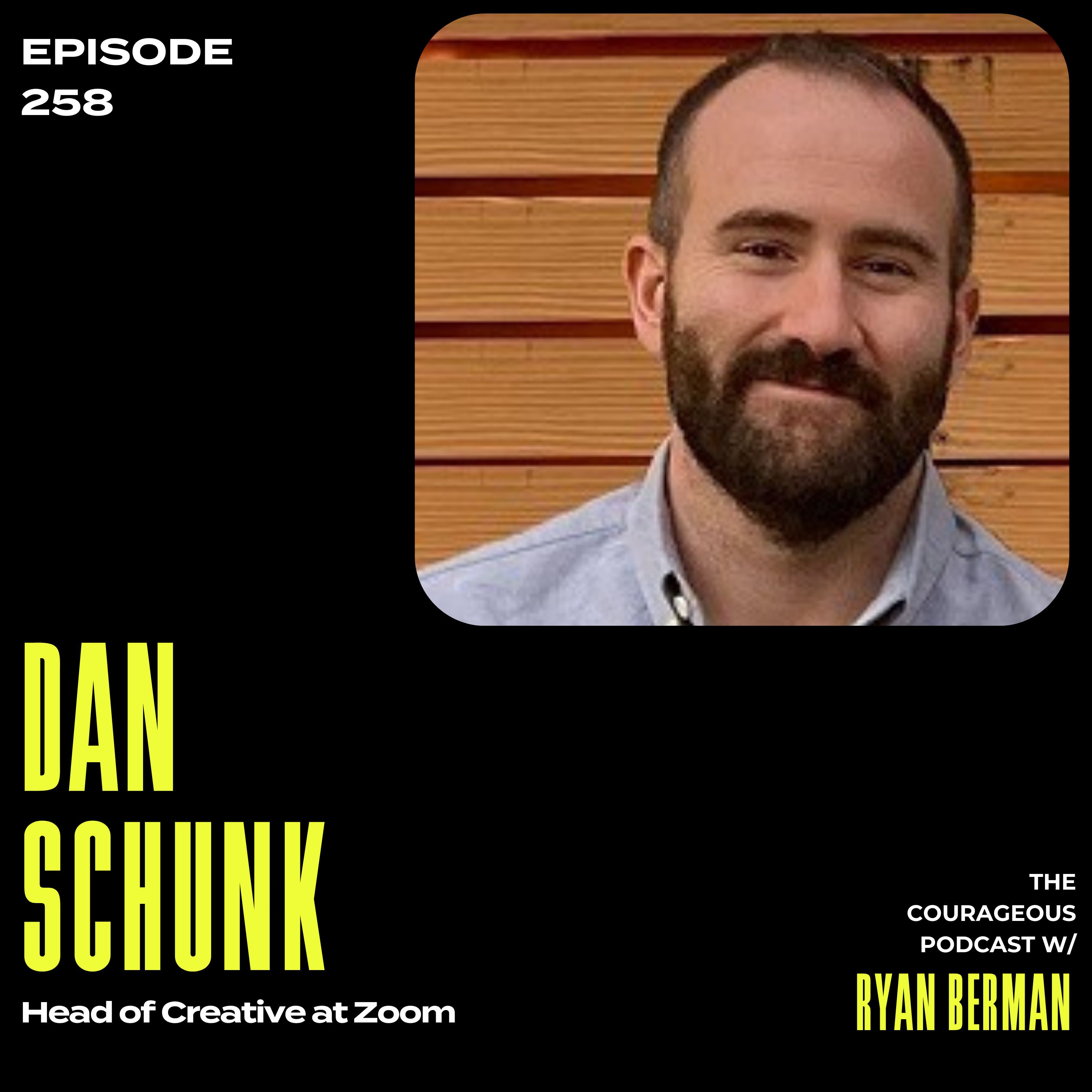 Dan Schunk – Head of Creative at Zoom
