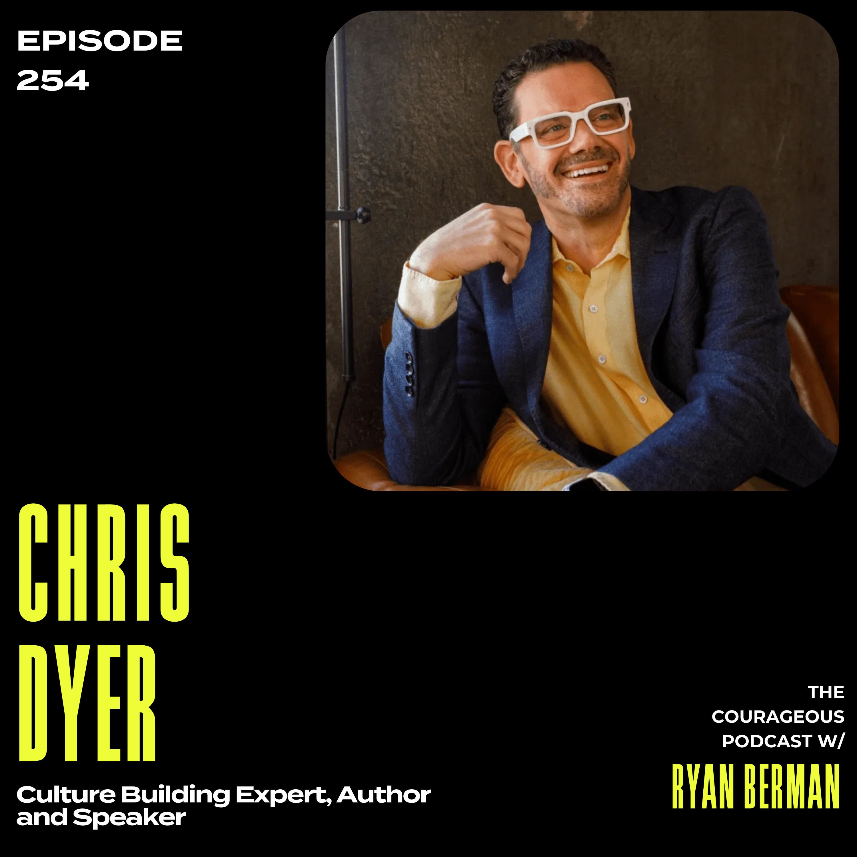 Chris Dyer - Culture Building Expert, Author and Speaker