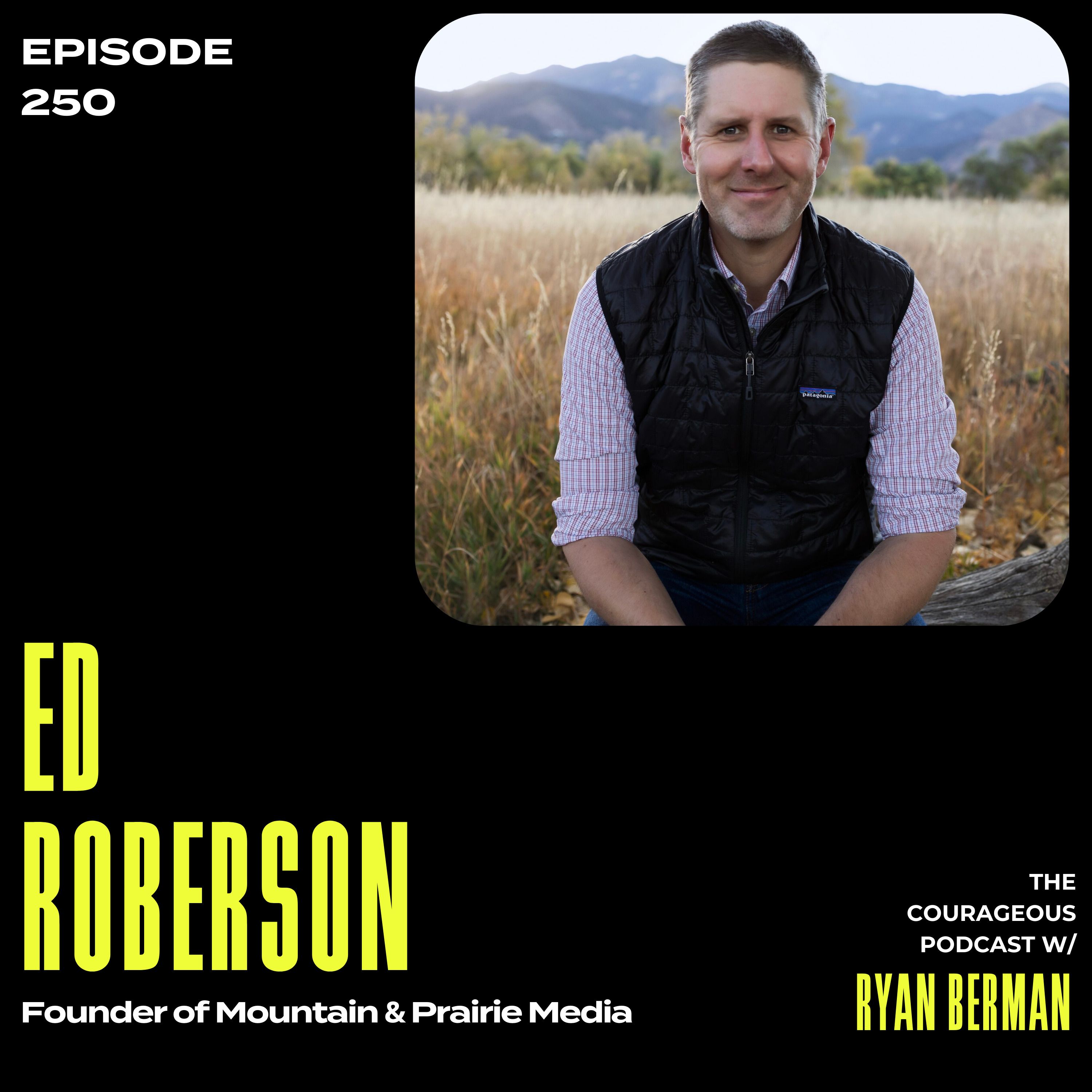 The Courageous Podcast with Ryan Berman