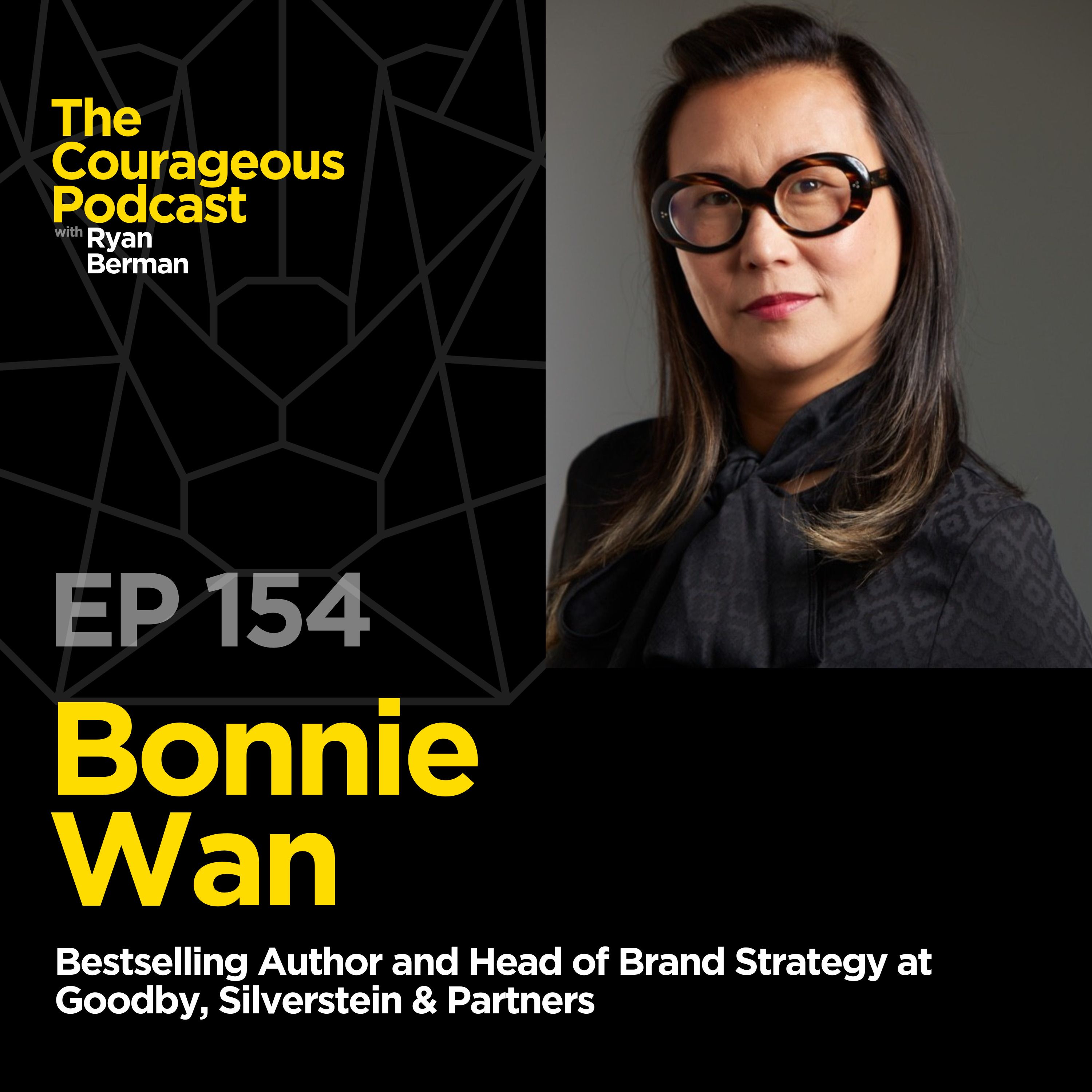 Bonnie Wan - Bestselling Author and Head of Brand Strategy at Goodby, Silverstein & Partners