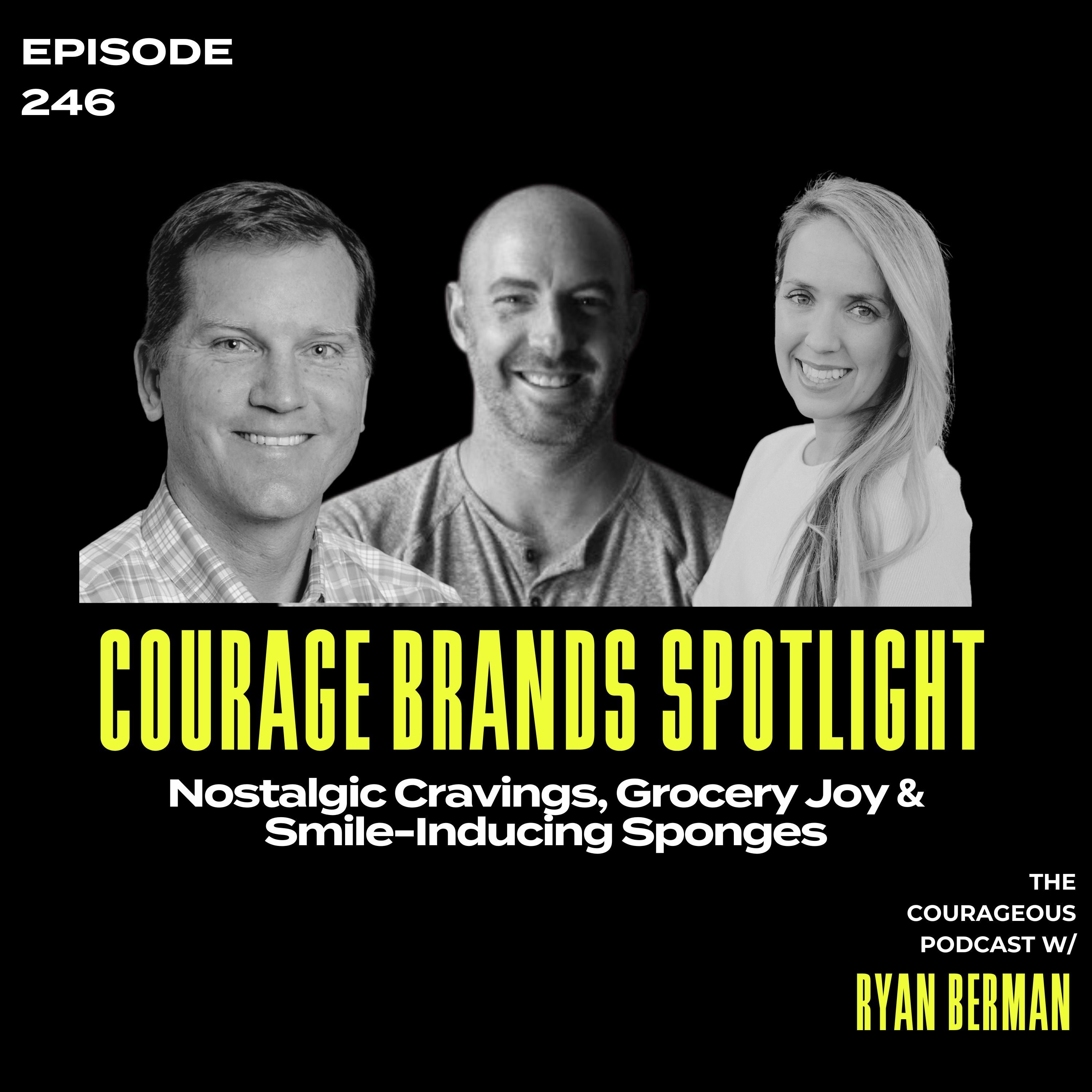 The Courageous Podcast with Ryan Berman