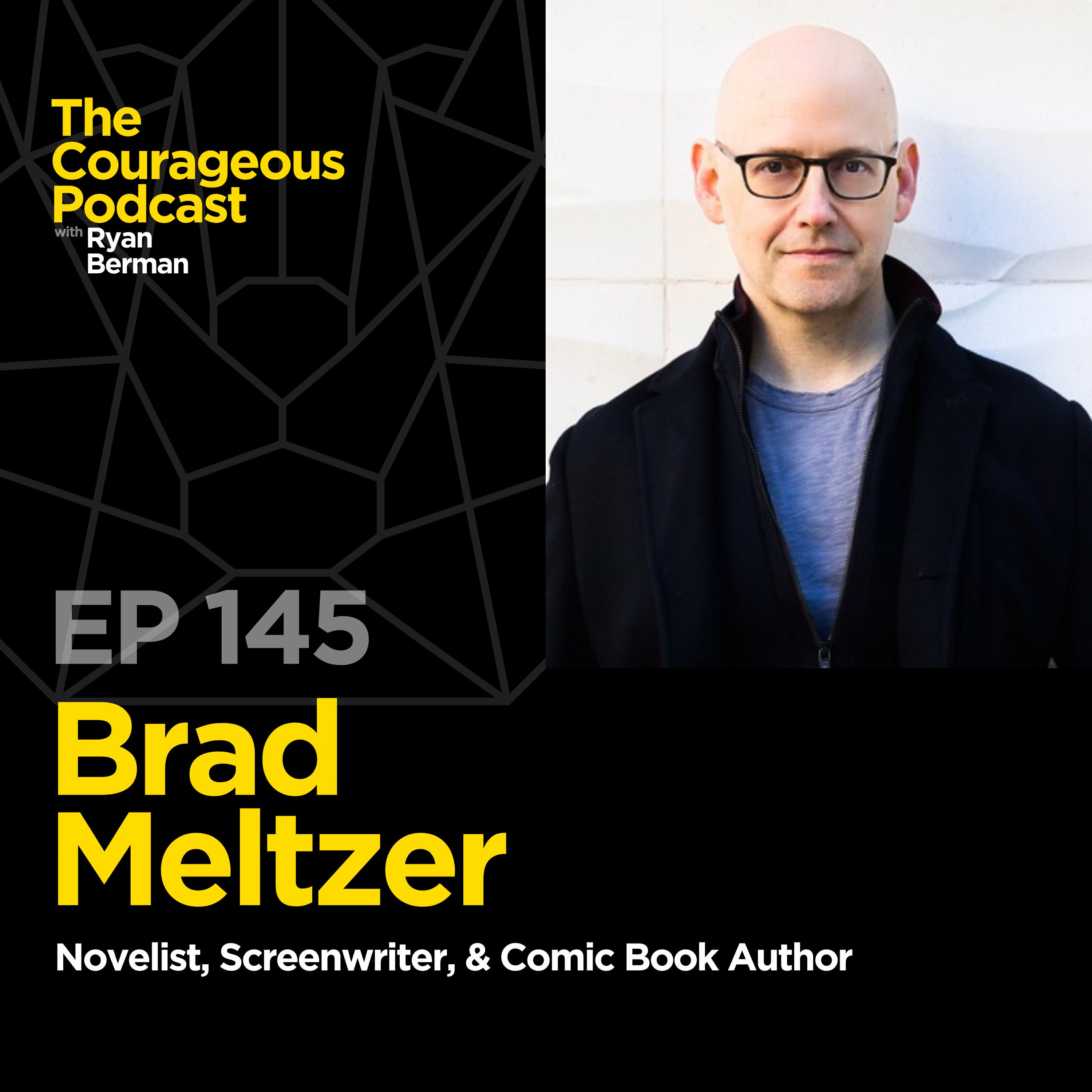 Brad Meltzer - Novelist, Screenwriter, & Comic Book Author