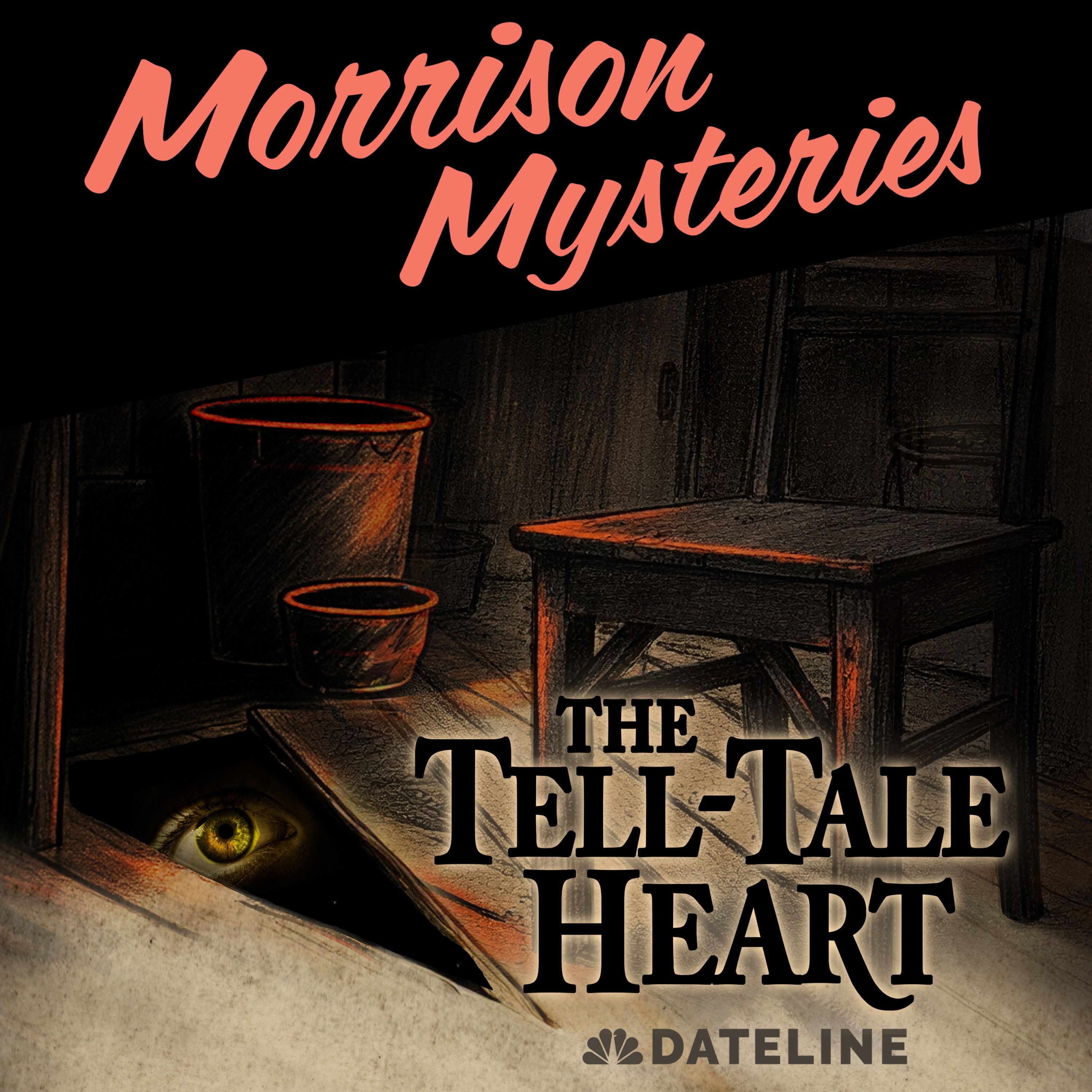“The Tell-Tale Heart” by Edgar Allan Poe episode artwork